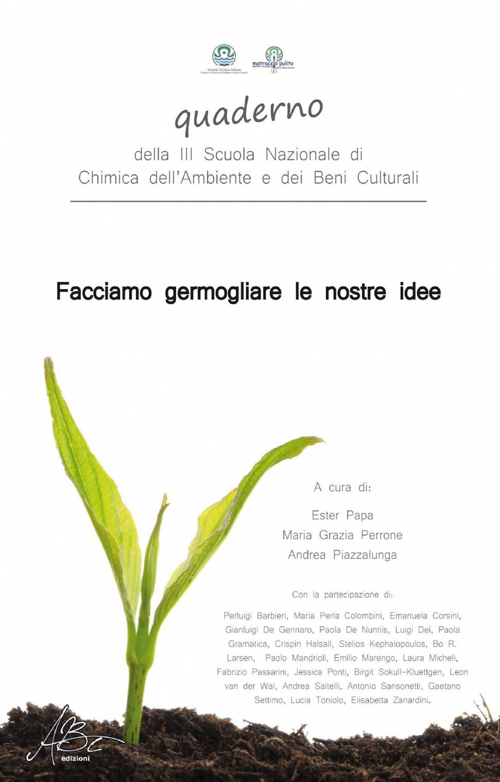 Facciamo germogliare le nostre idee