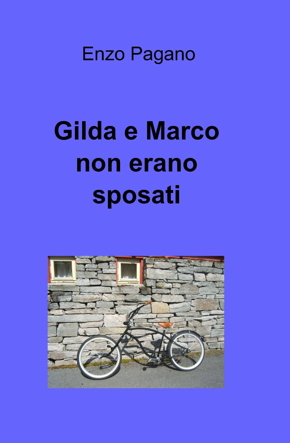 Gilda e Marco non erano sposati