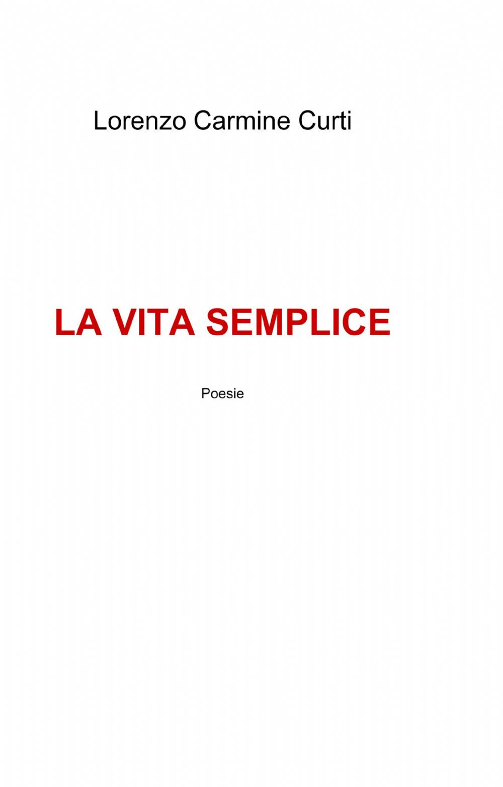 La vita semplice