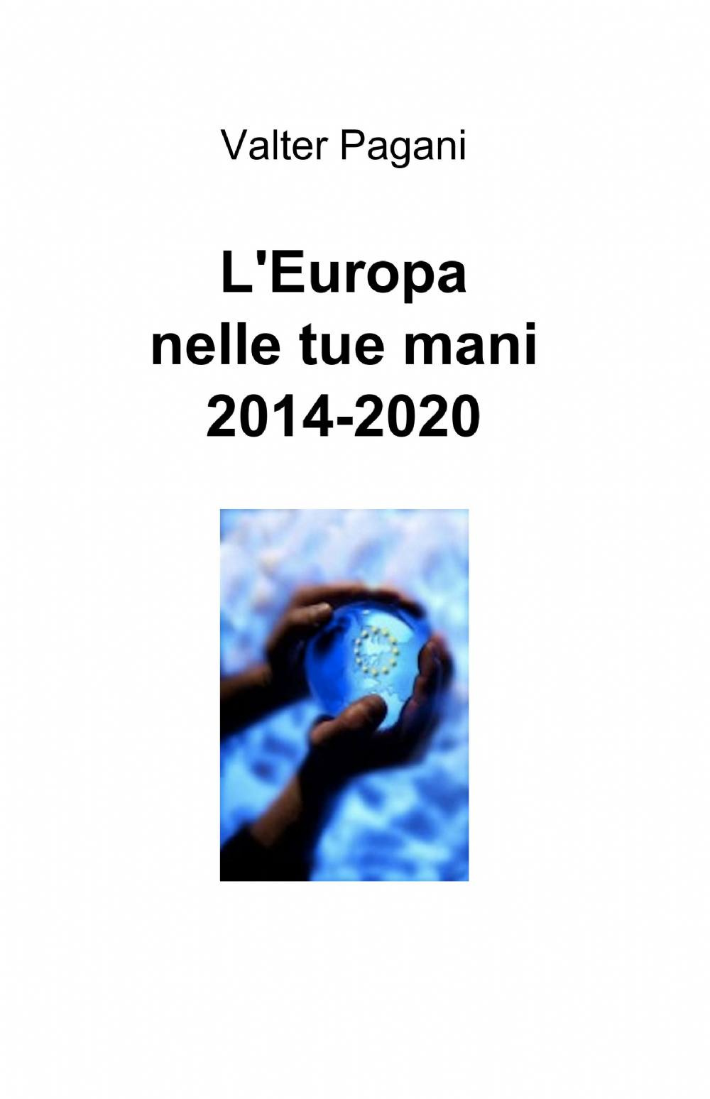 L'Europa nelle tue mani 2014-2020