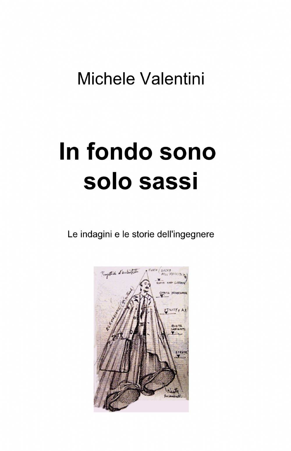 In fondo sono solo sassi