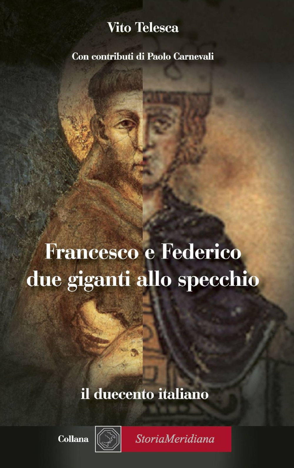 Francesco e Federico: due giganti allo specchio