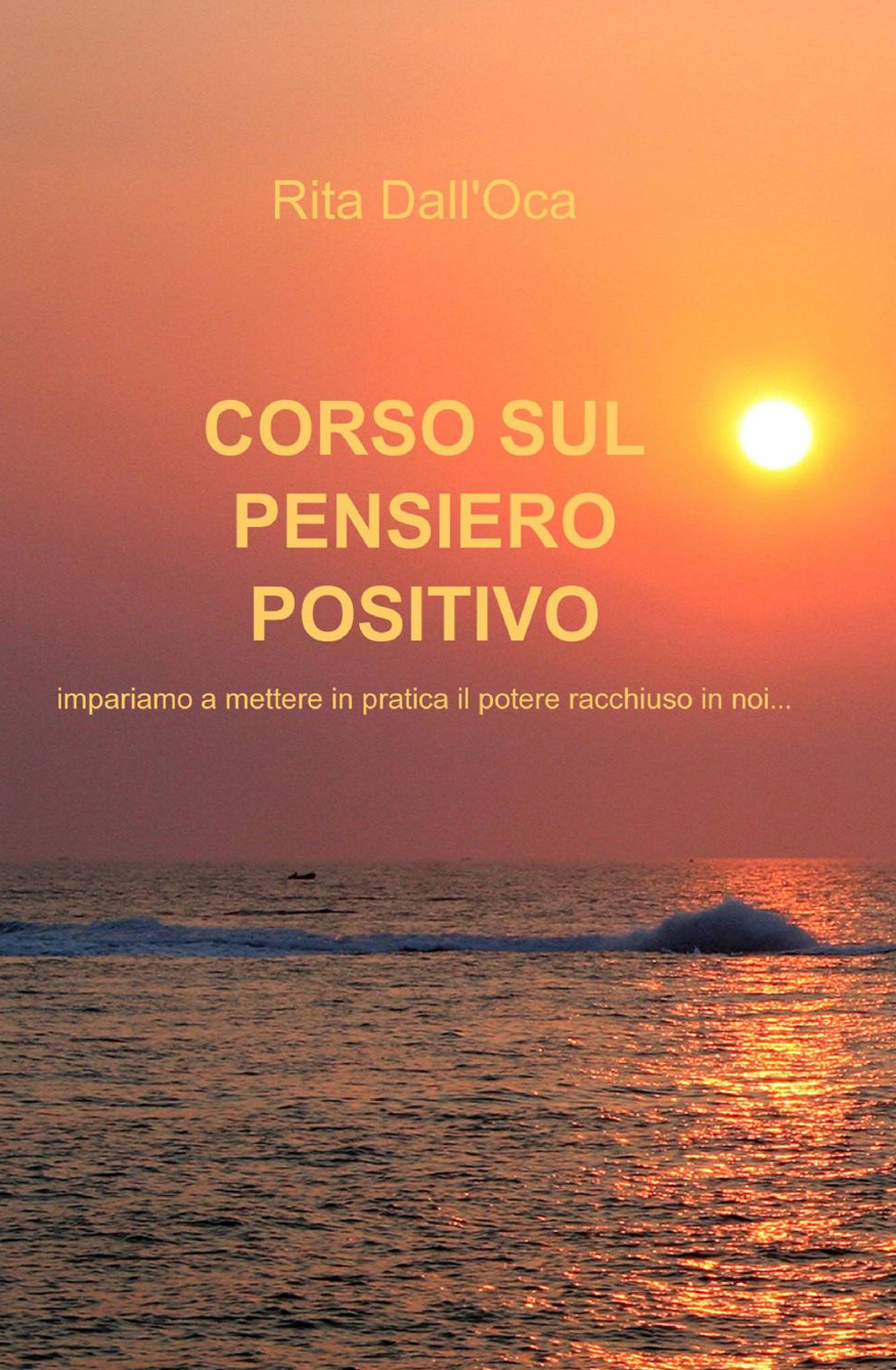 Corso sul pensiero positivo