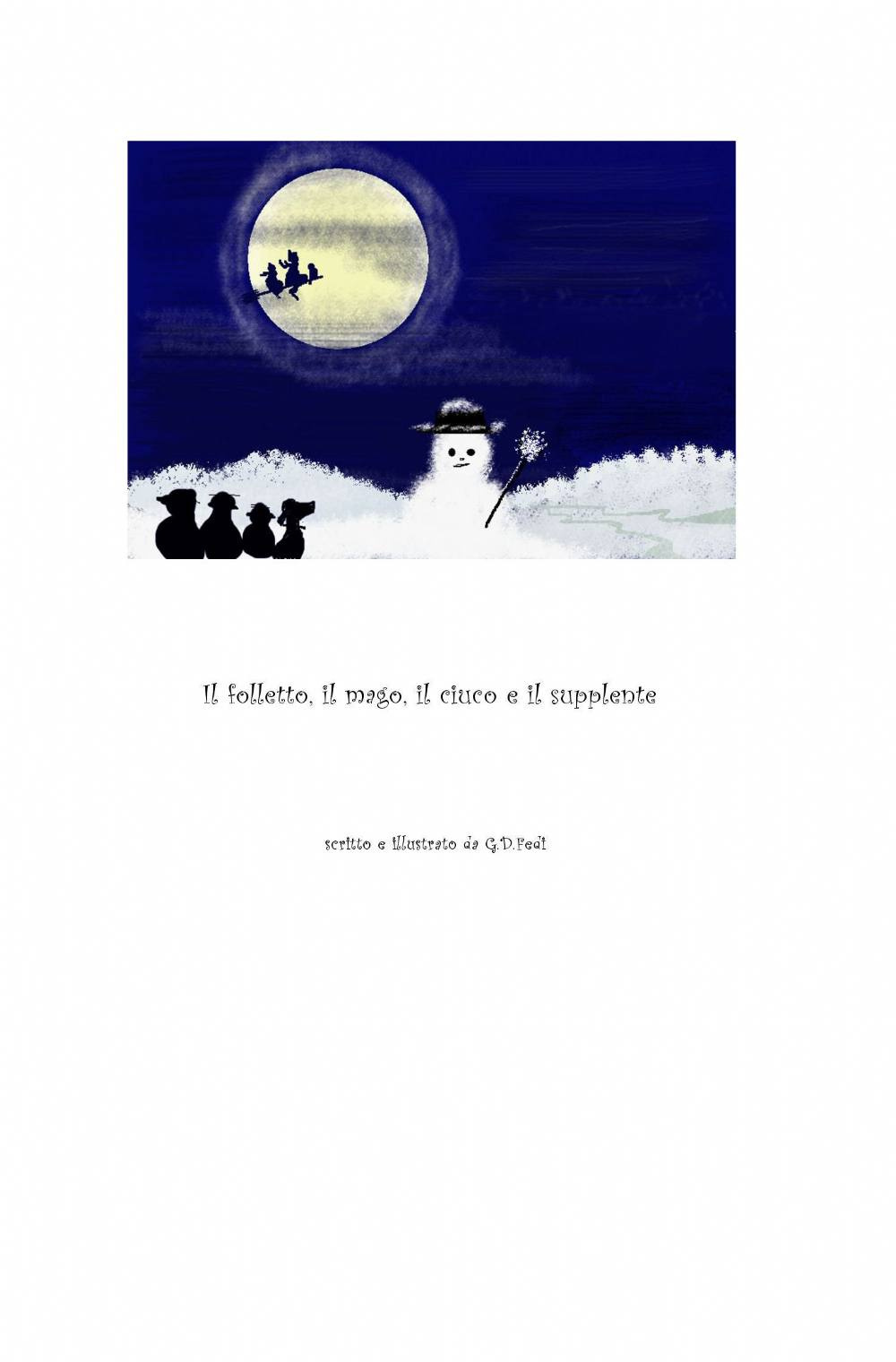 Il folletto, il mago, il ciuco e il supplente