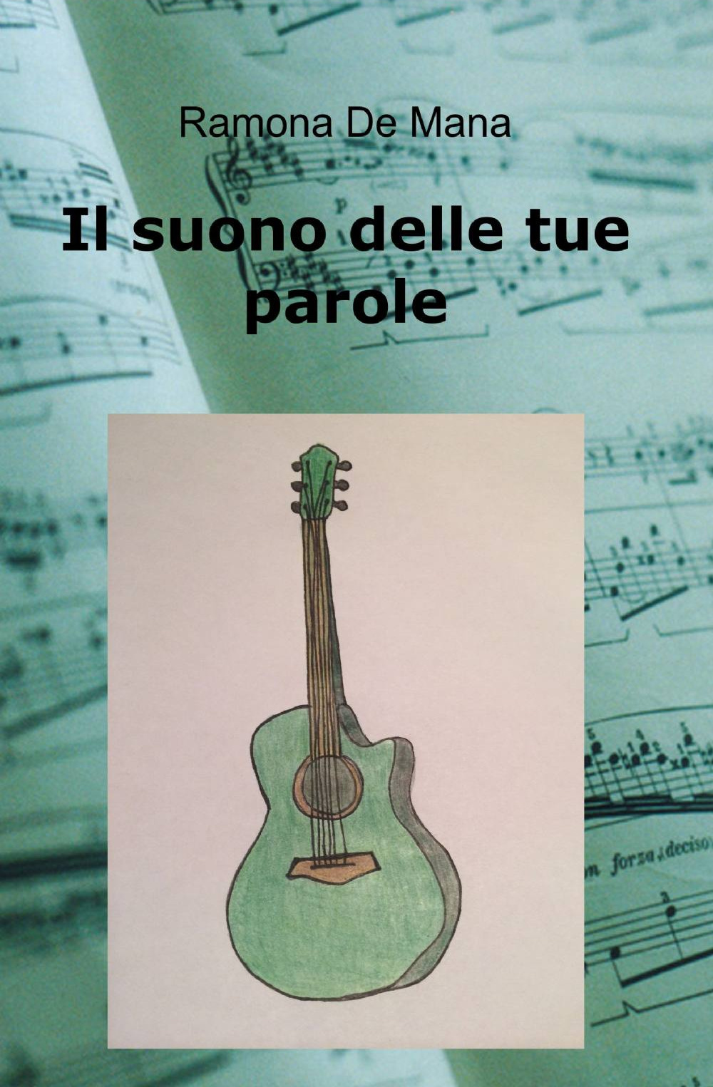 Il suono delle tue parole