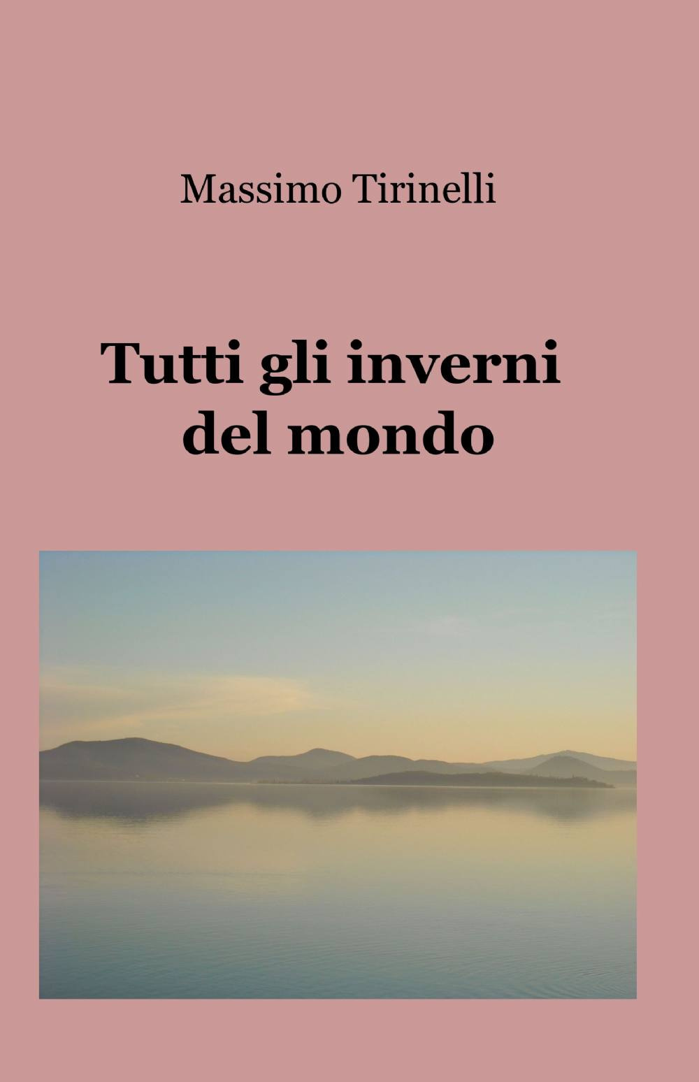 Tutti gli inverni del mondo