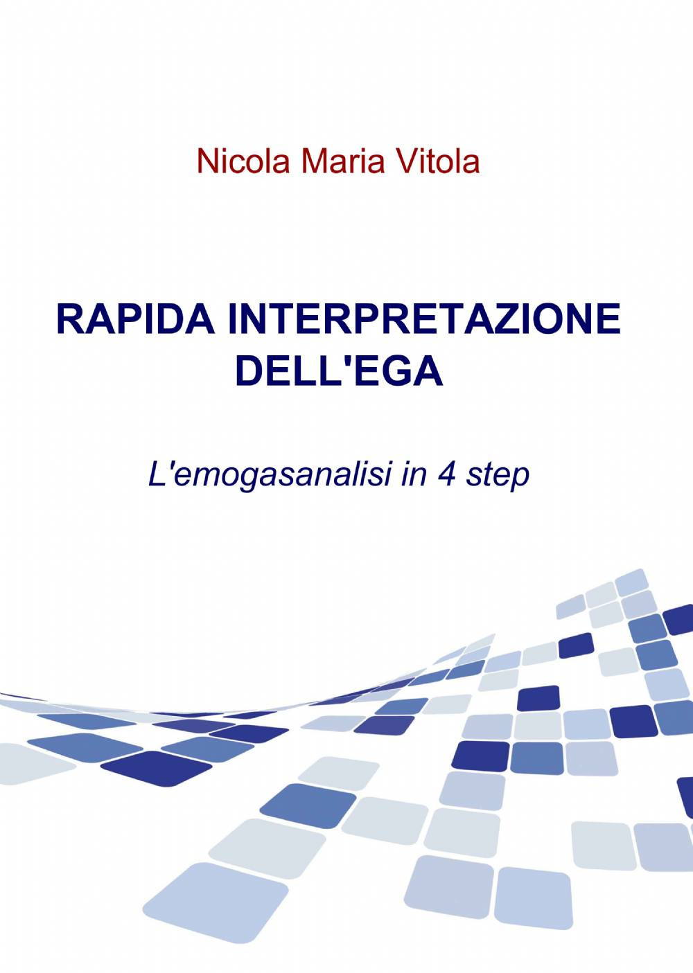 Rapida interpretazione dell'EGA