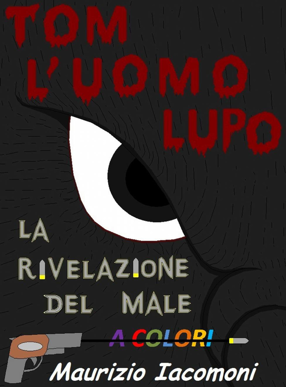 Tom l'uomo lupo