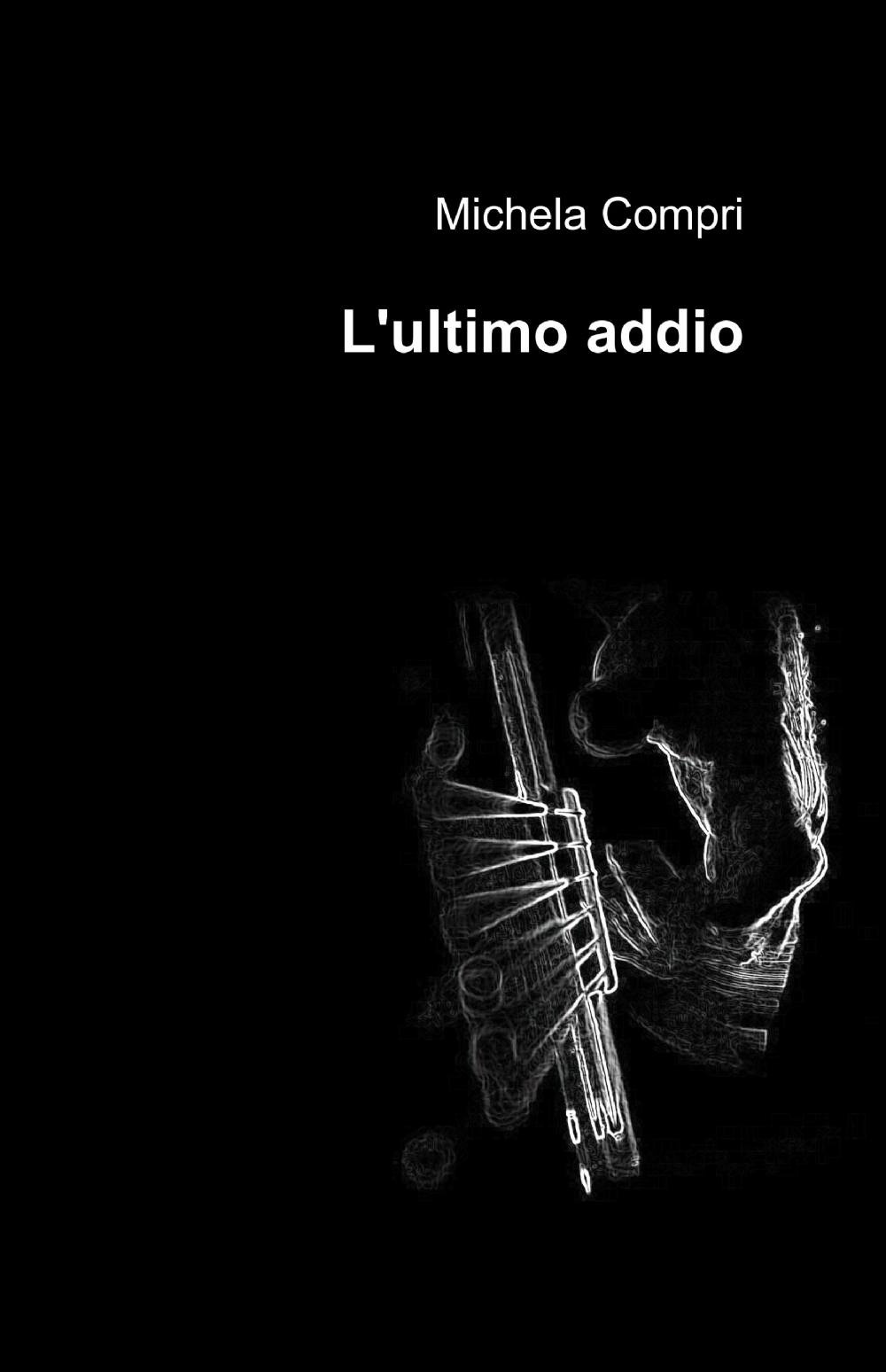 L'ultimo addio