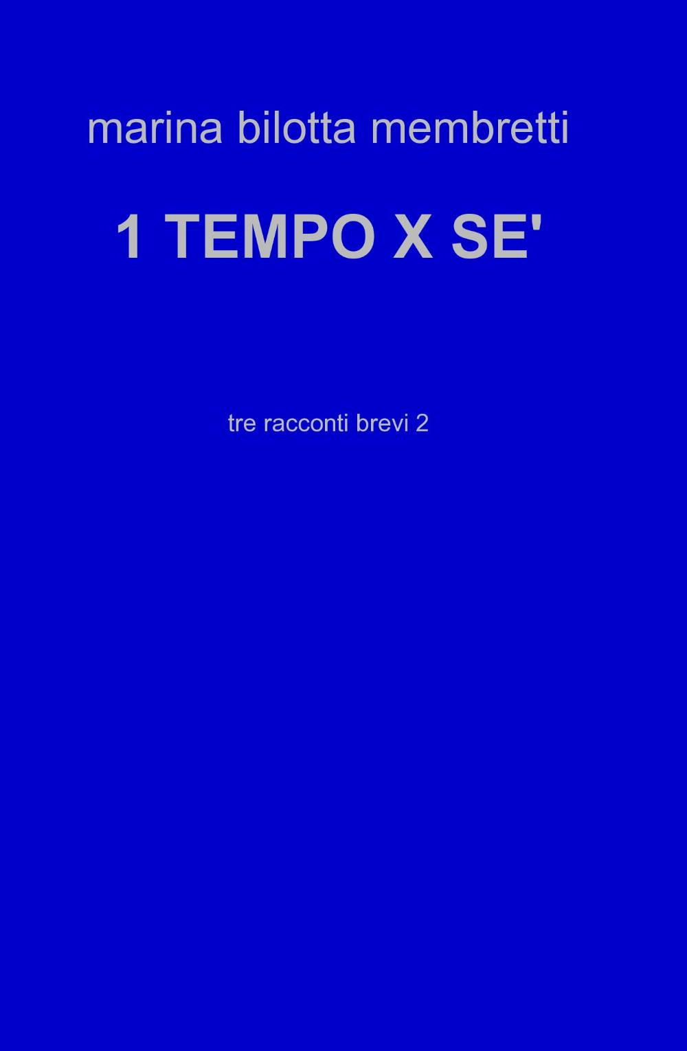 1tempo x sè