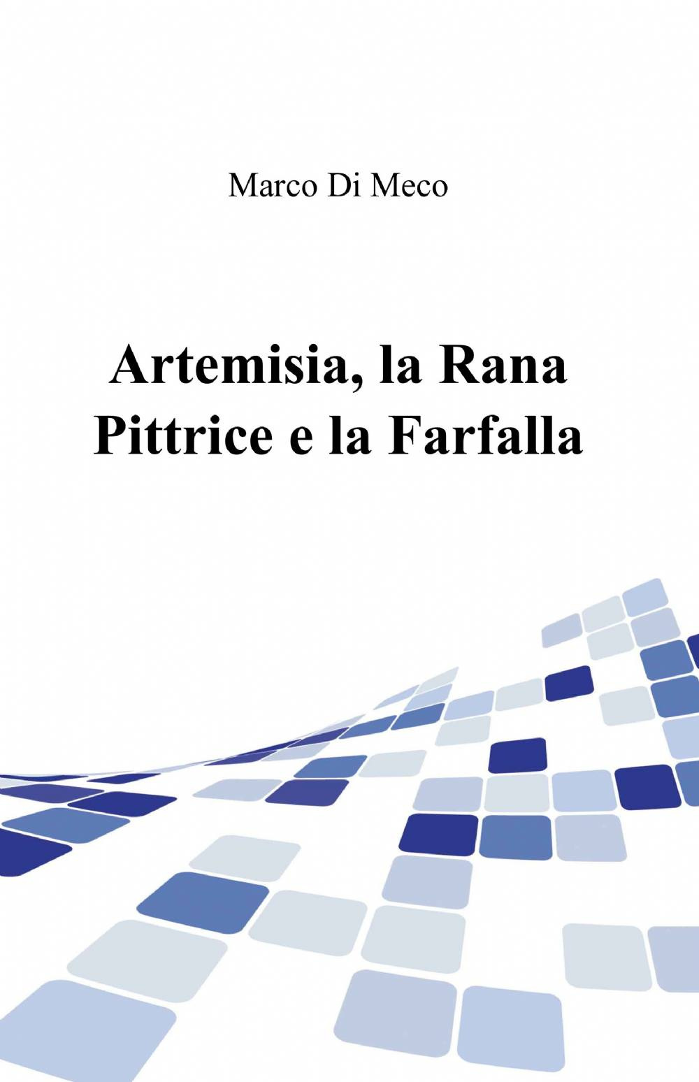 Artemisia, la rana pittrice e la farfalla