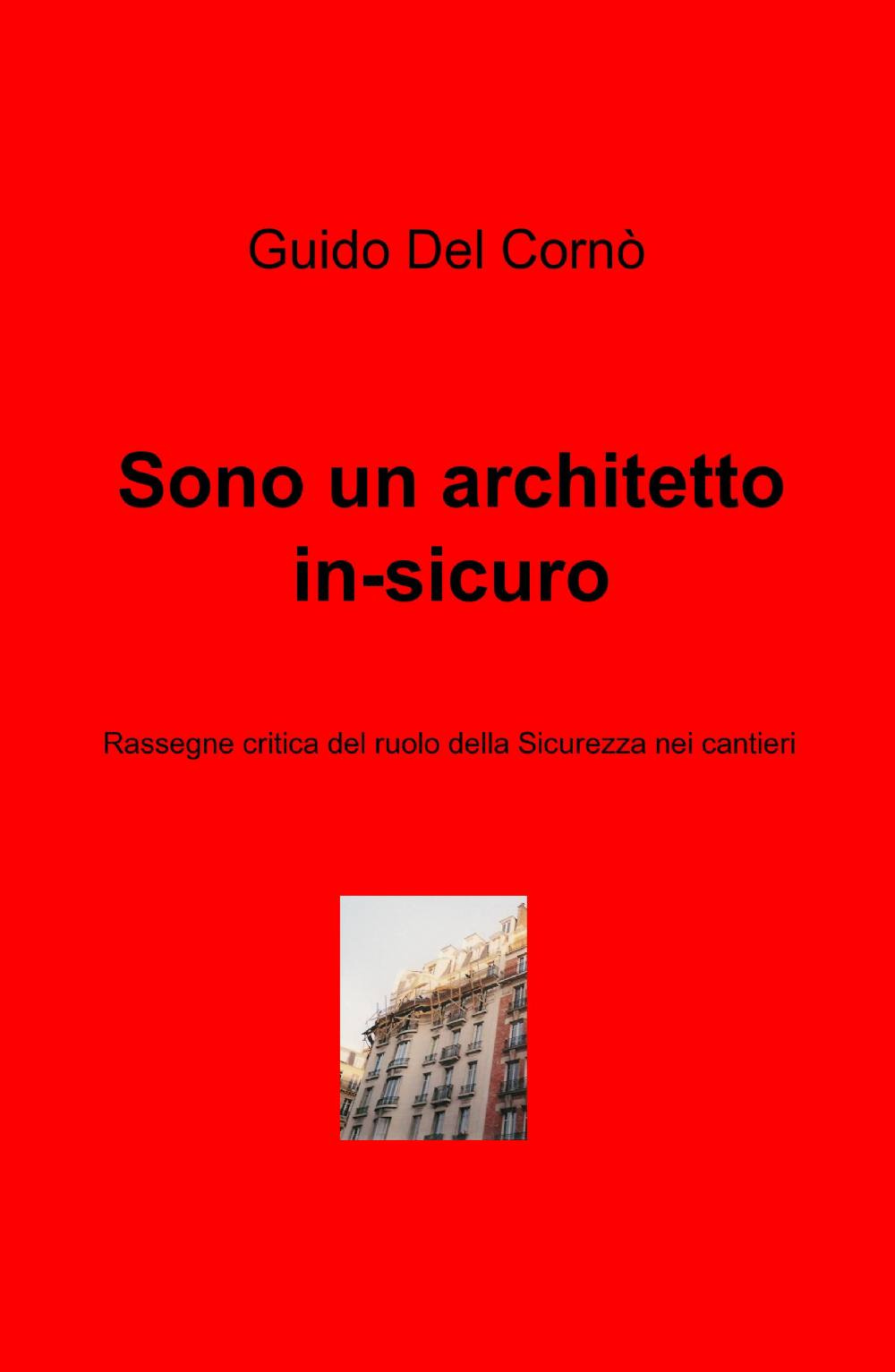 Sono un architetto in-sicuro