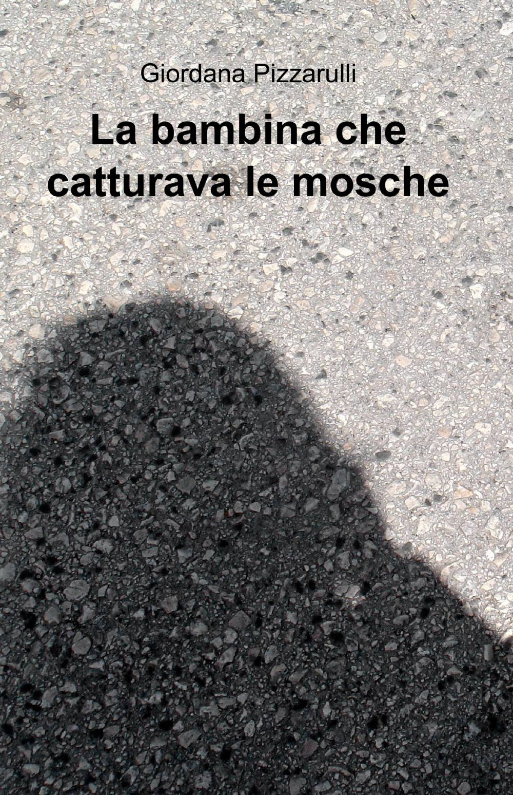 La bambina che catturava le mosche