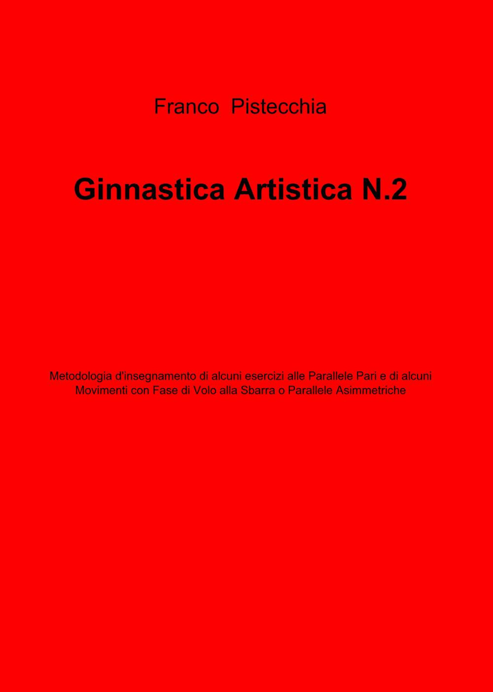 Ginnastica artistica. Vol. 2