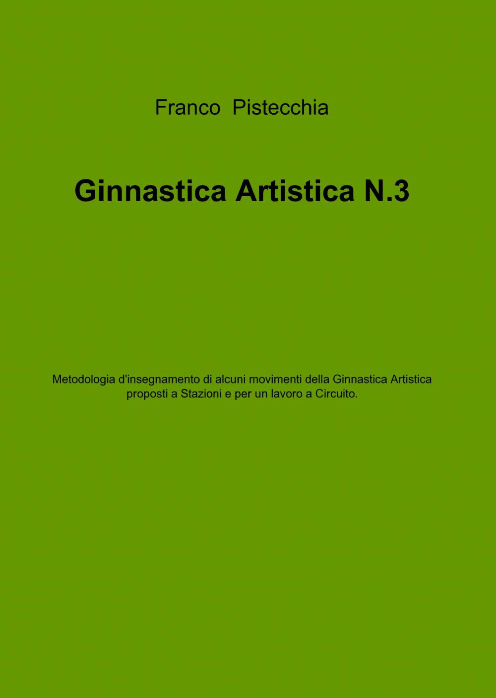 Ginnastica artistica. Vol. 3