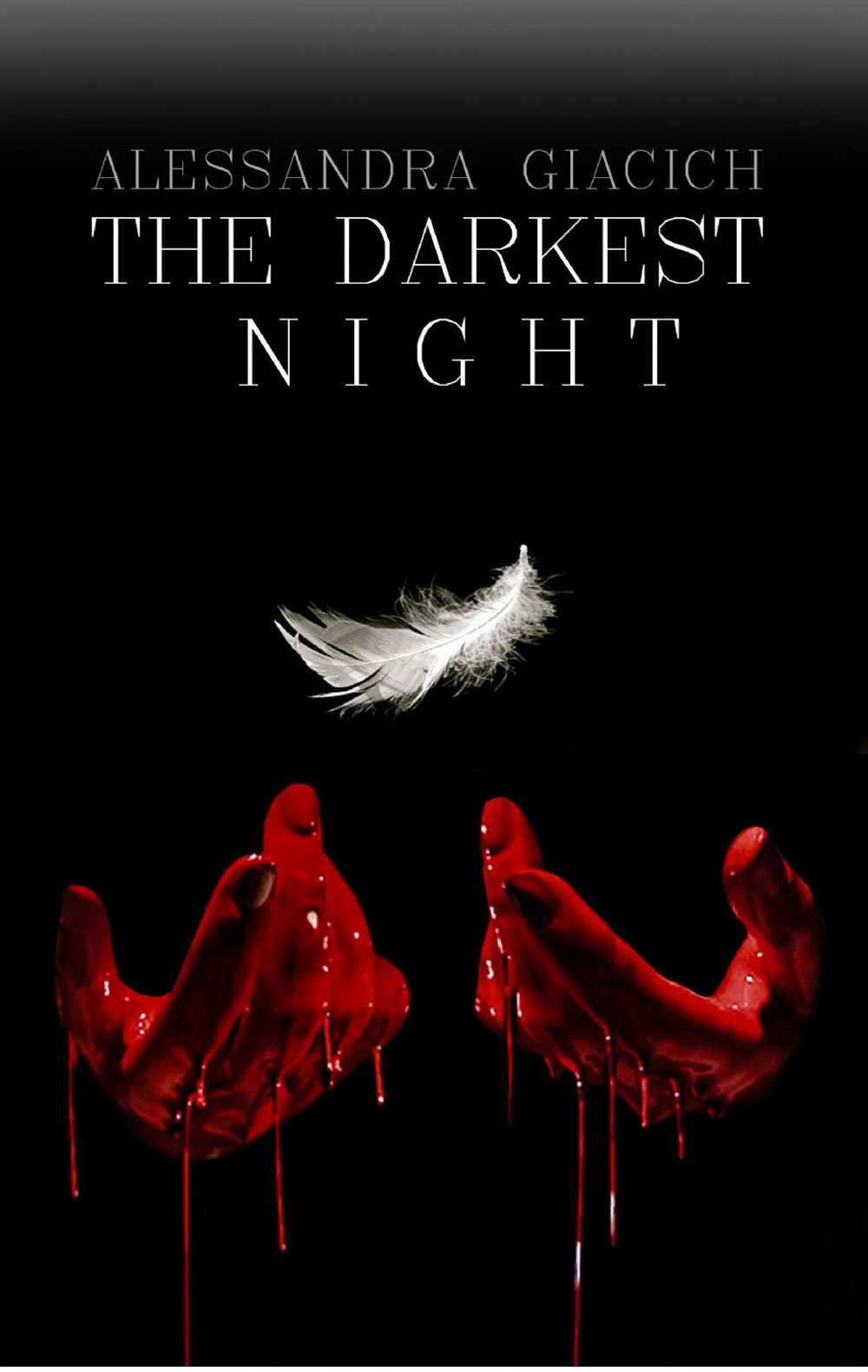 The darkest night