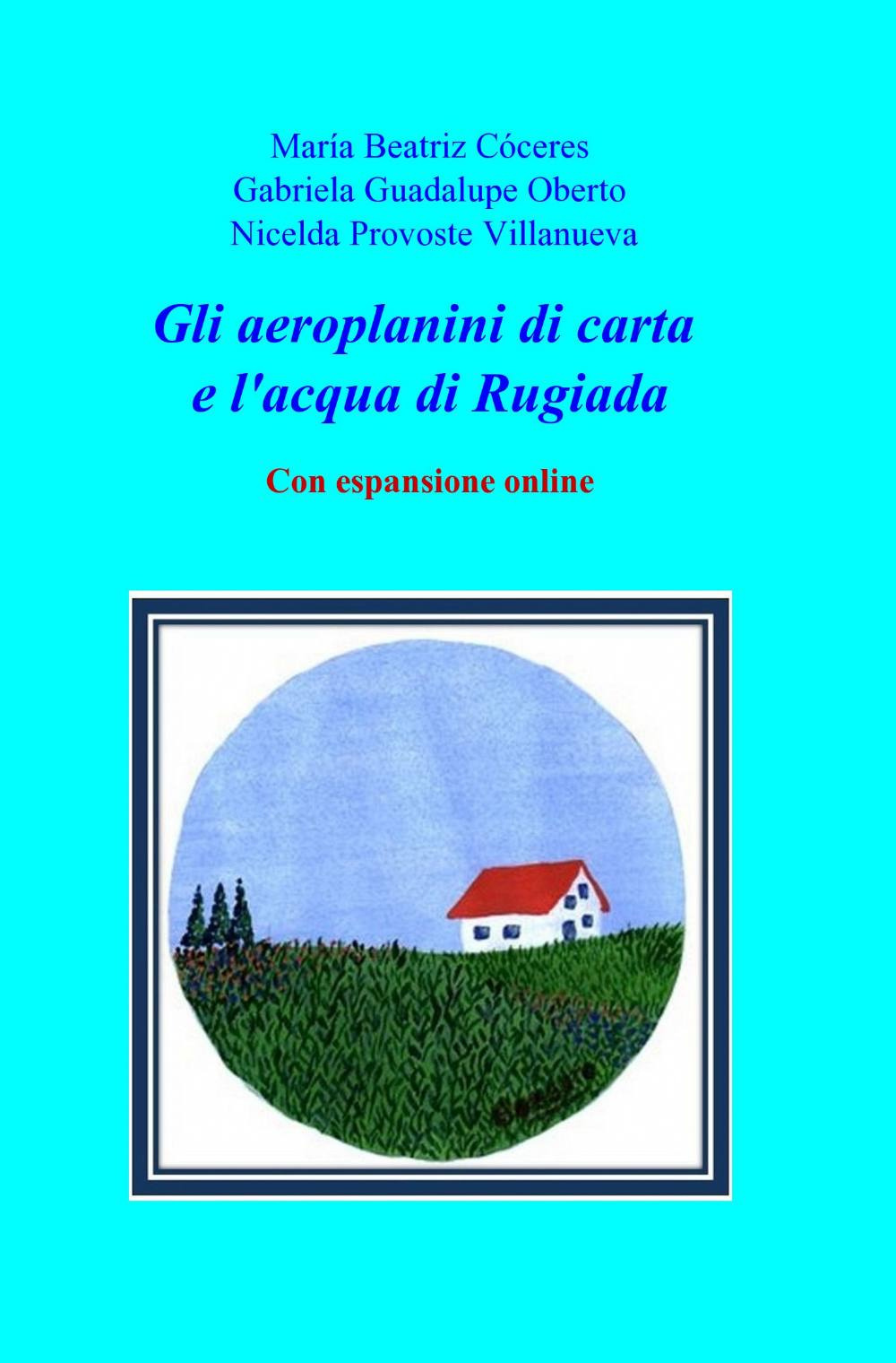 Gli aeroplanini di carta e l'acqua di rugiada