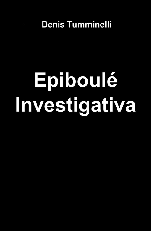 Epiboulé investigativa