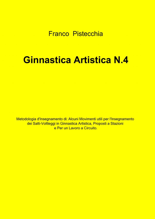 Ginnastica artistica. Vol. 4