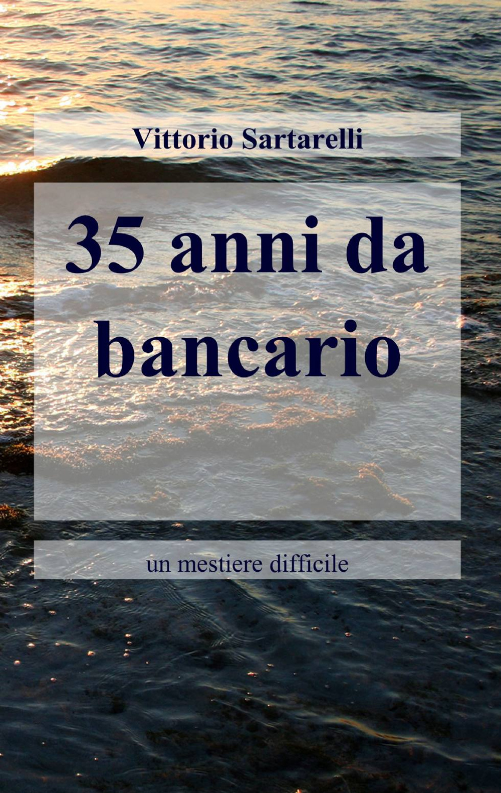 35 anni da bancario