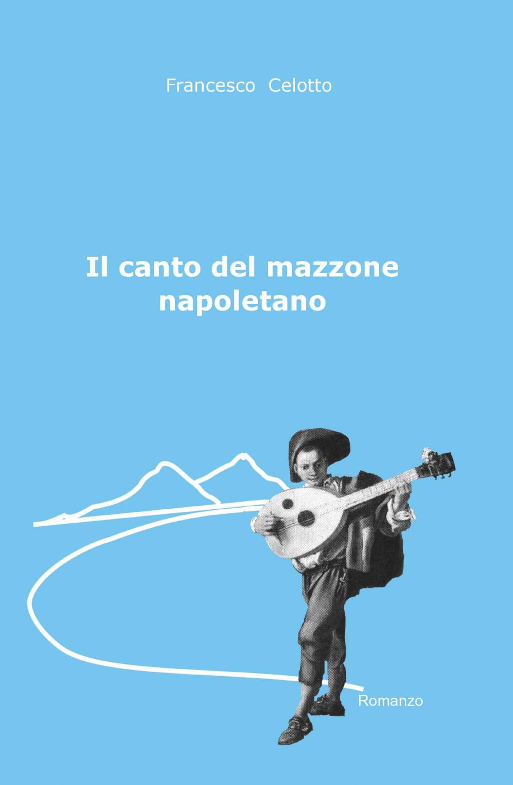 Il canto del mazzone napoletano