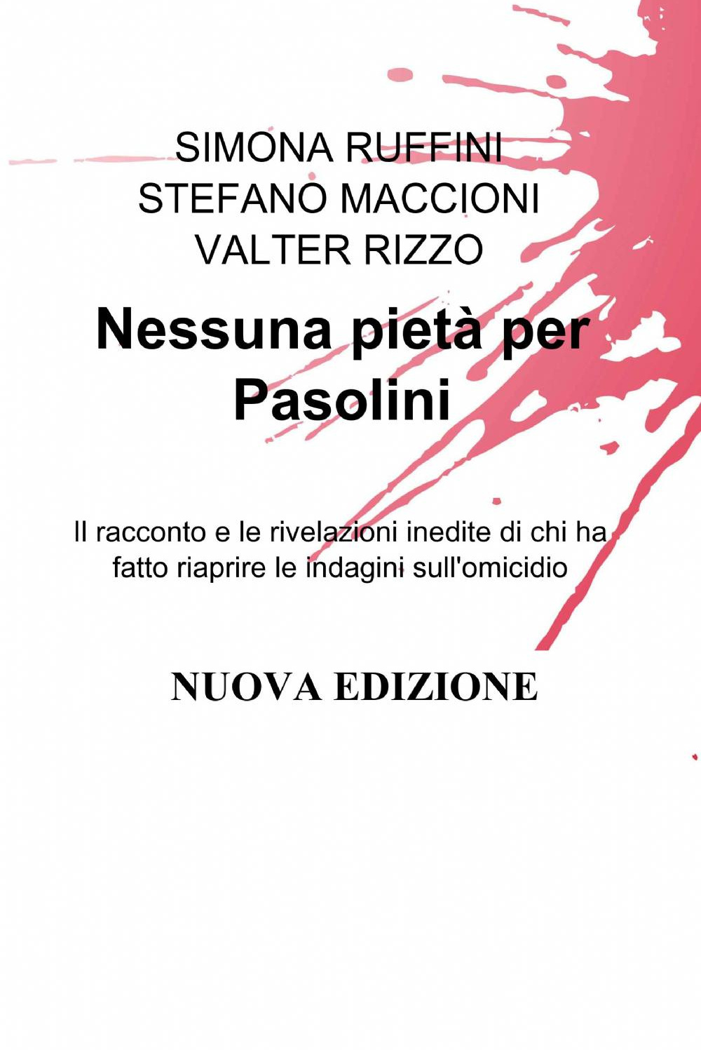 Nessuna pietà per Pasolini