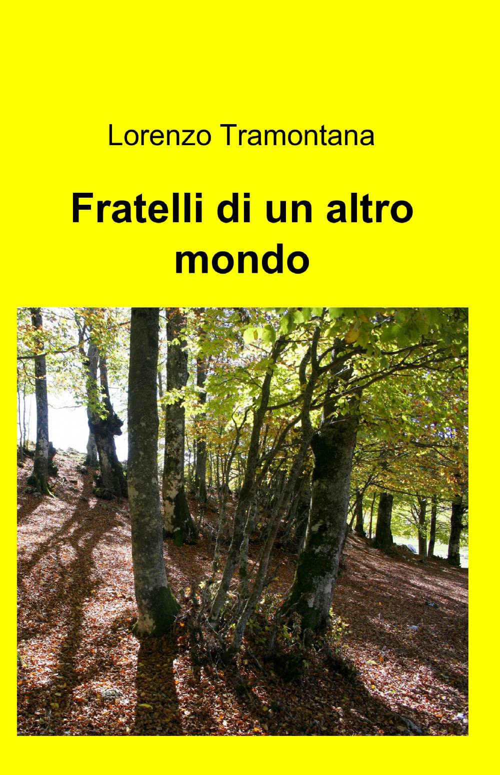 Fratelli di un altro mondo