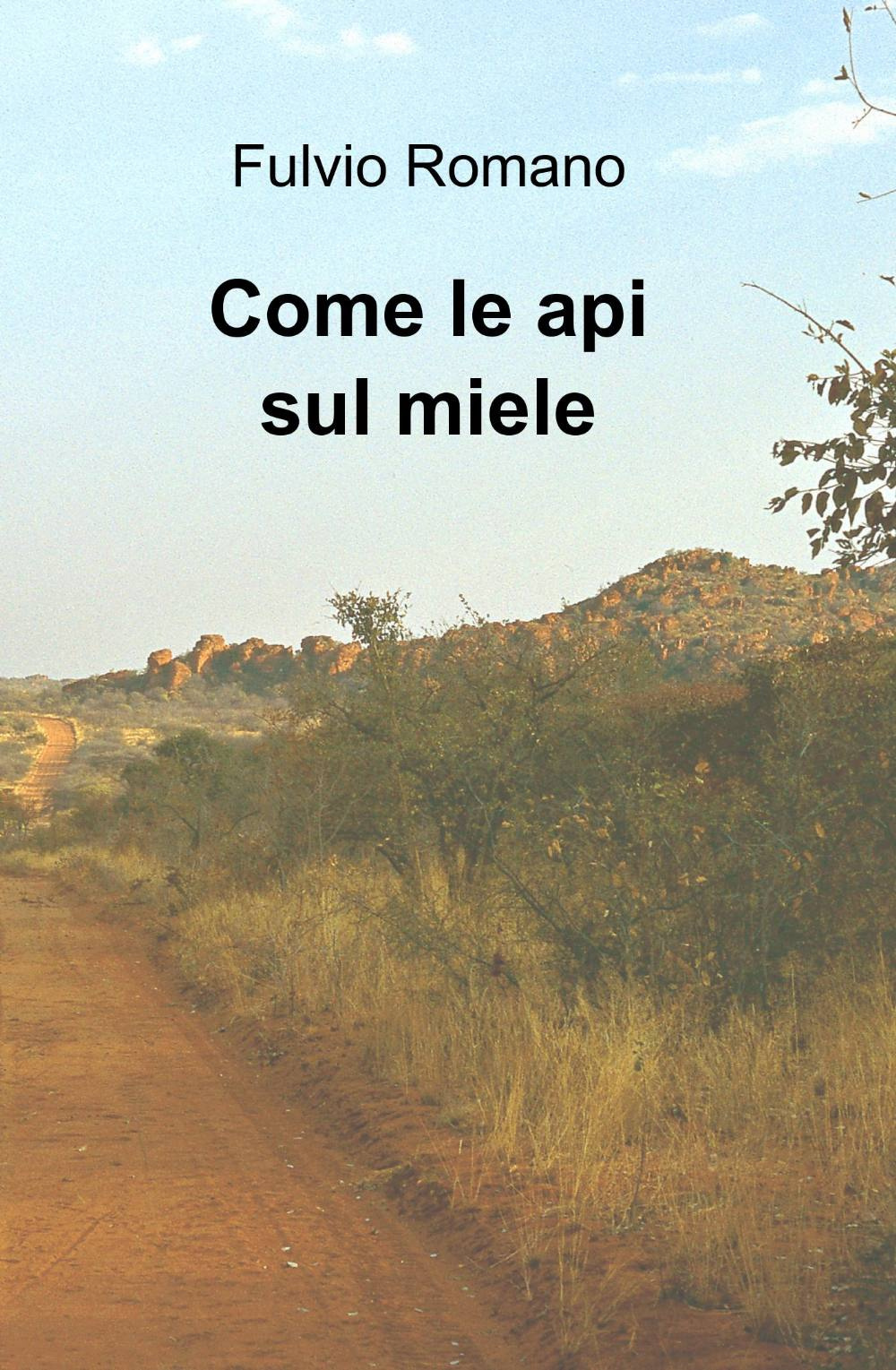 Come le api sul miele
