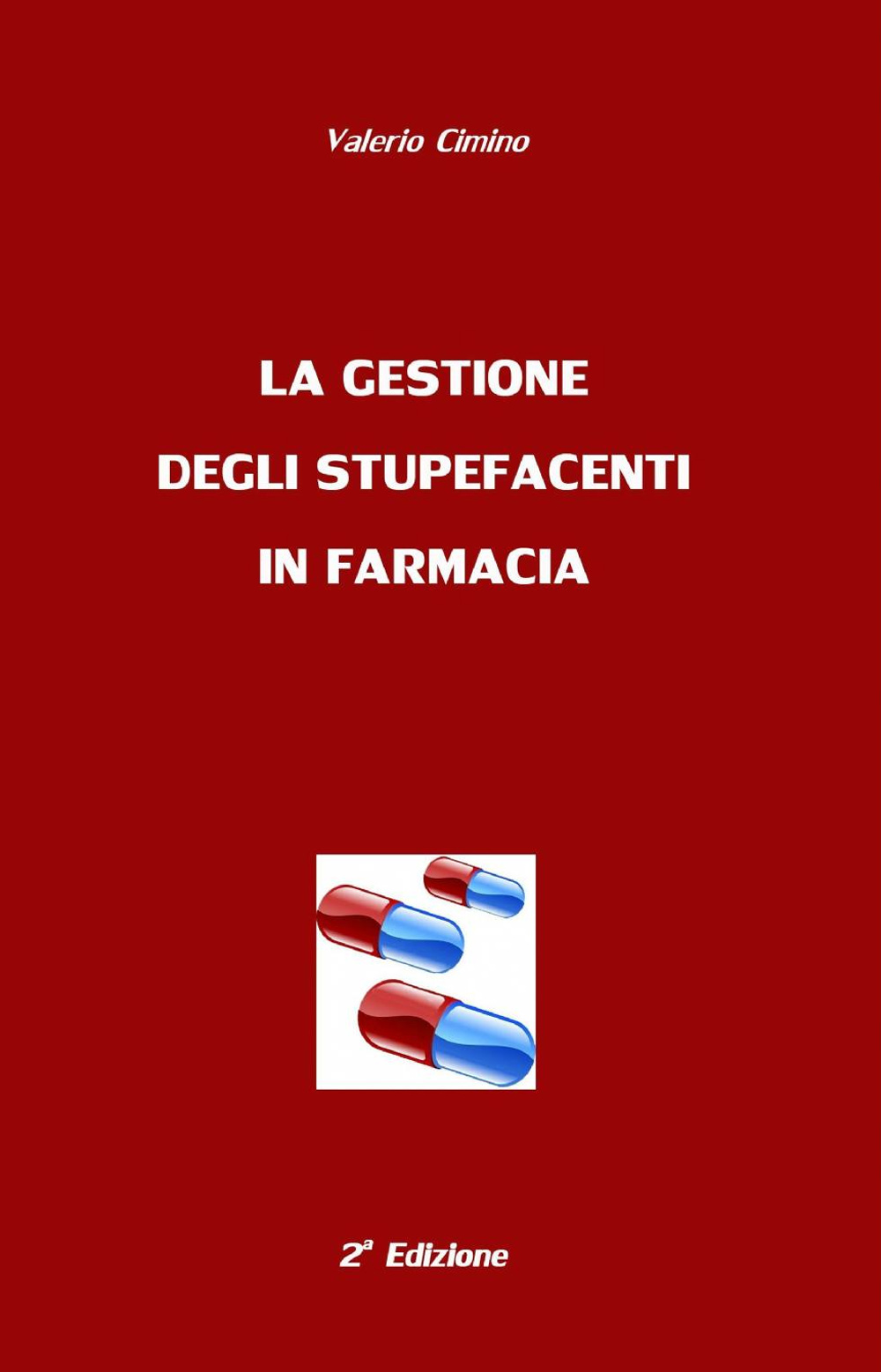La gestione degli stupefacenti in farmacia