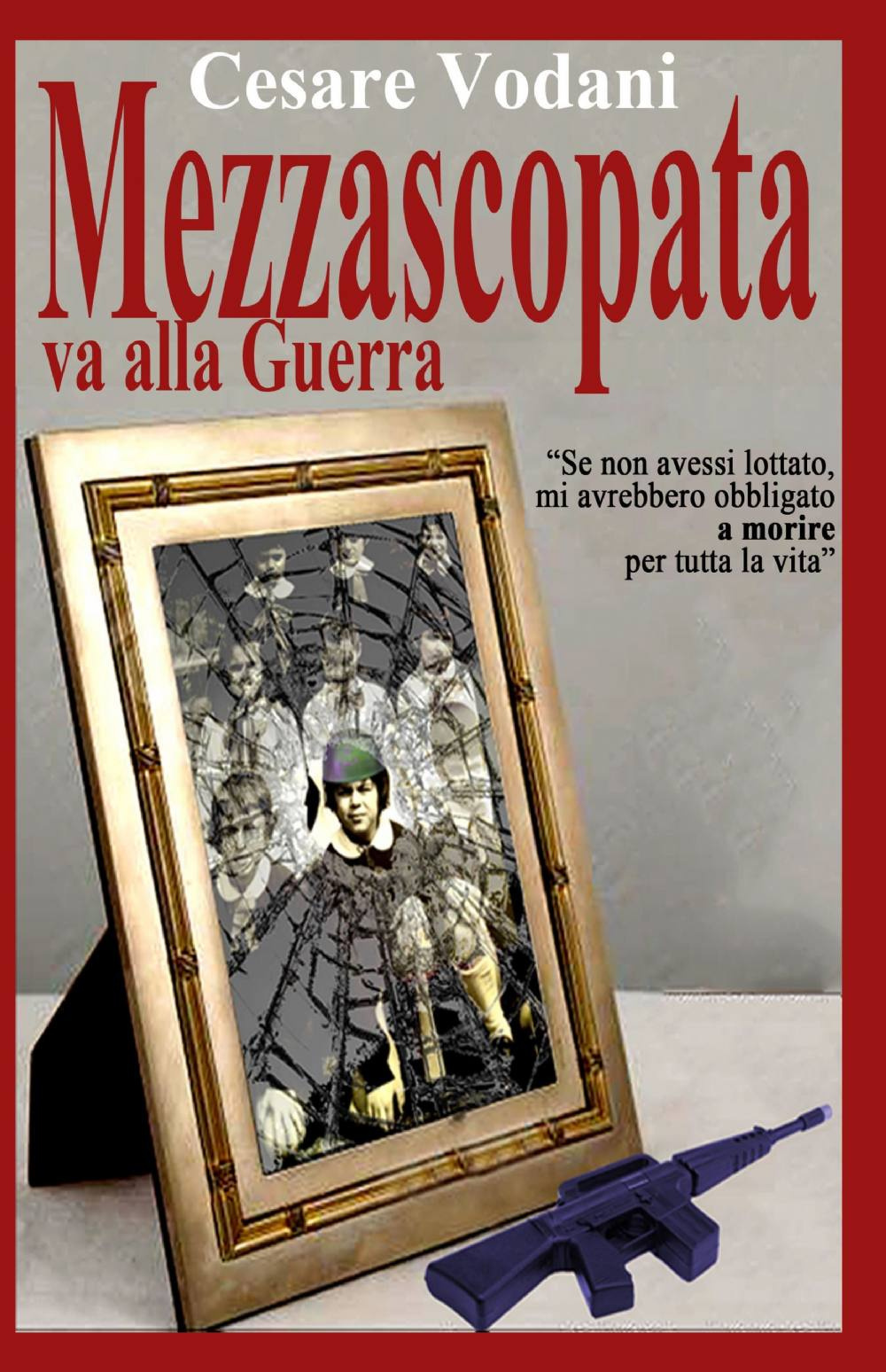 Mezzascopata va alla guerra