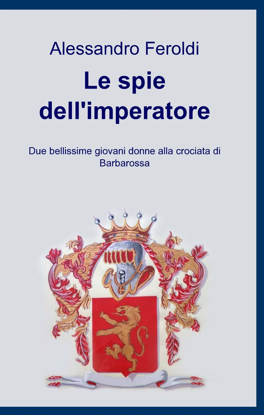 Le spie dell'imperatore