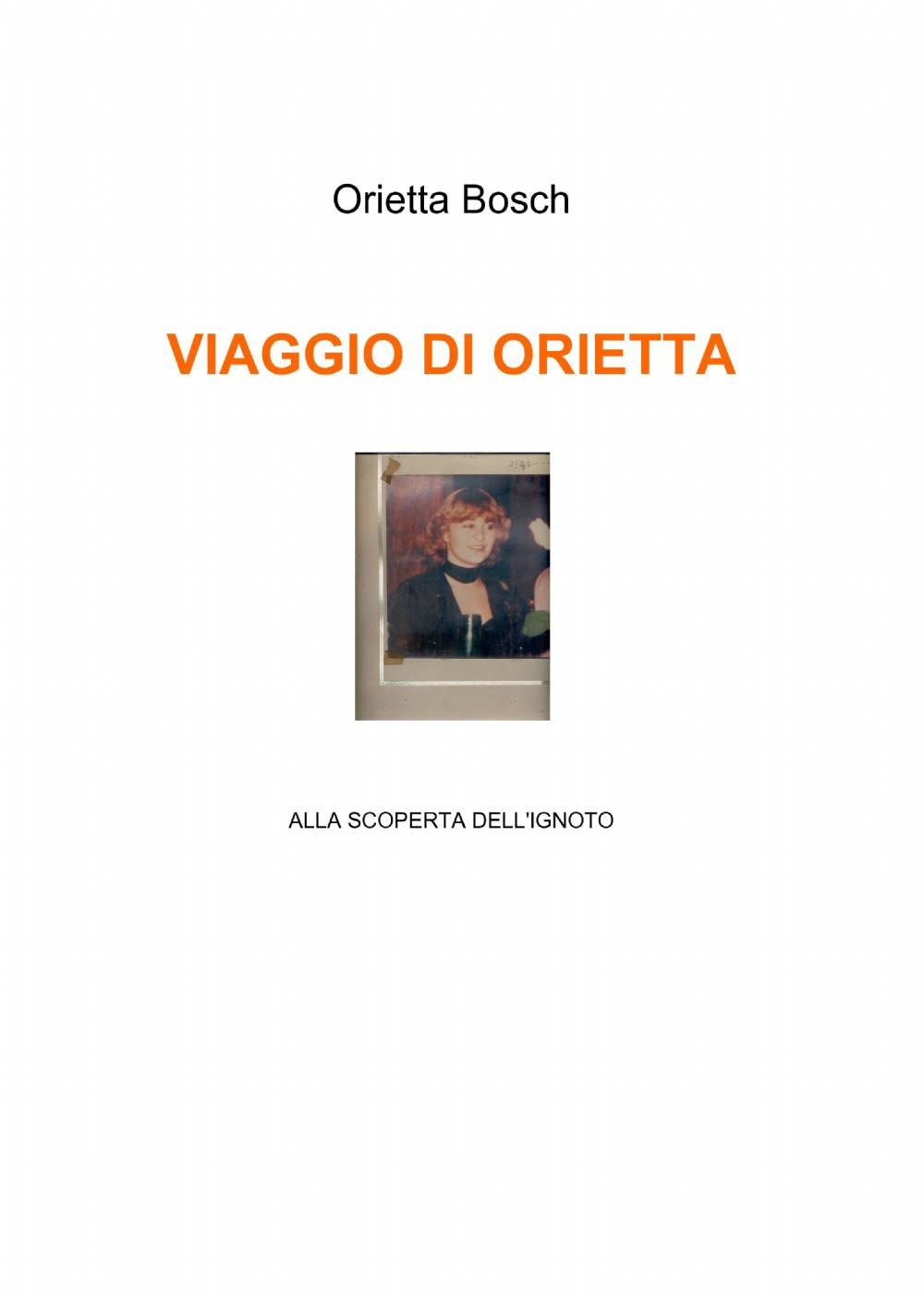 Viaggio di Orietta