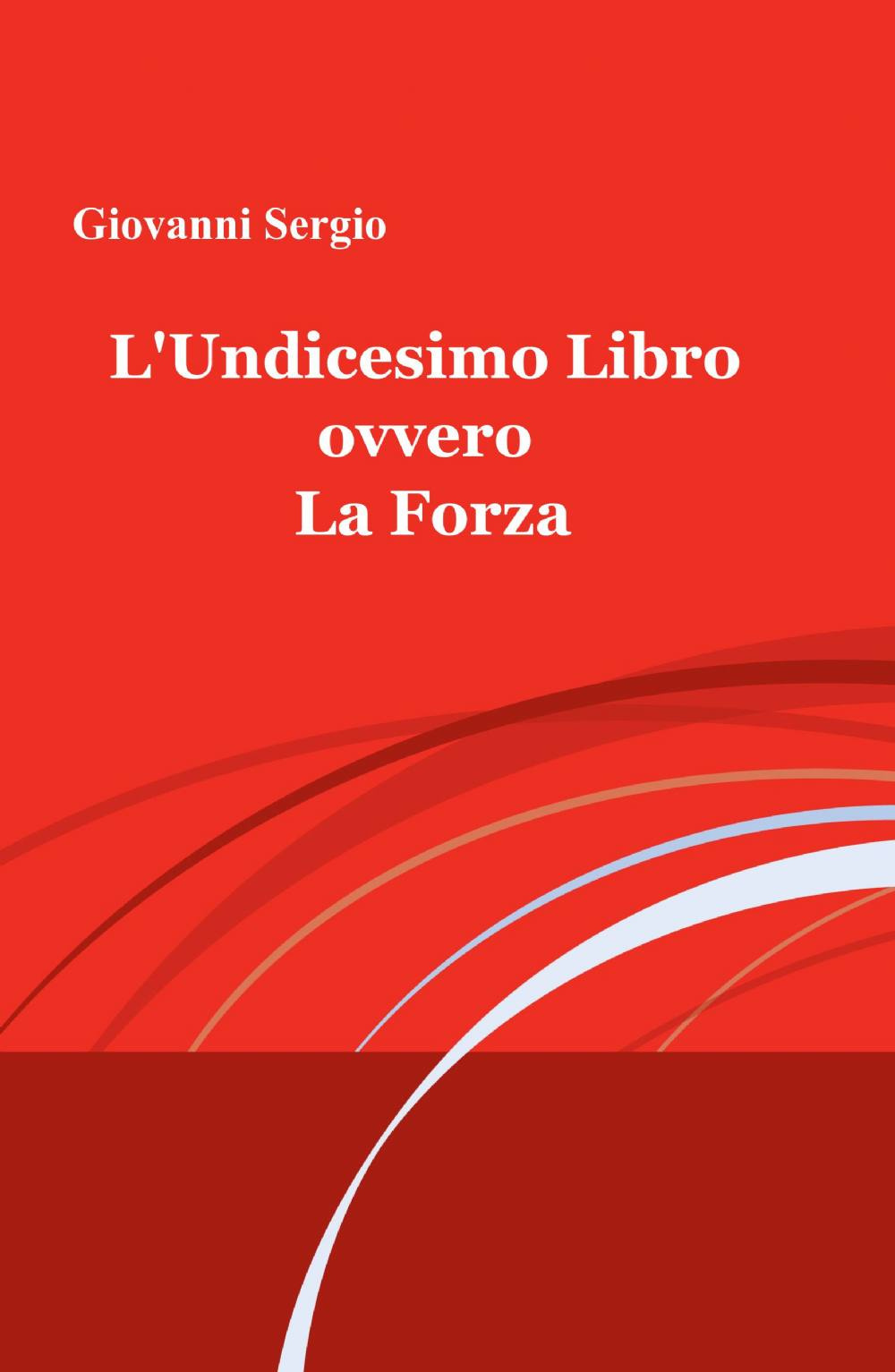 L'undicesimo libro ovvero la forza