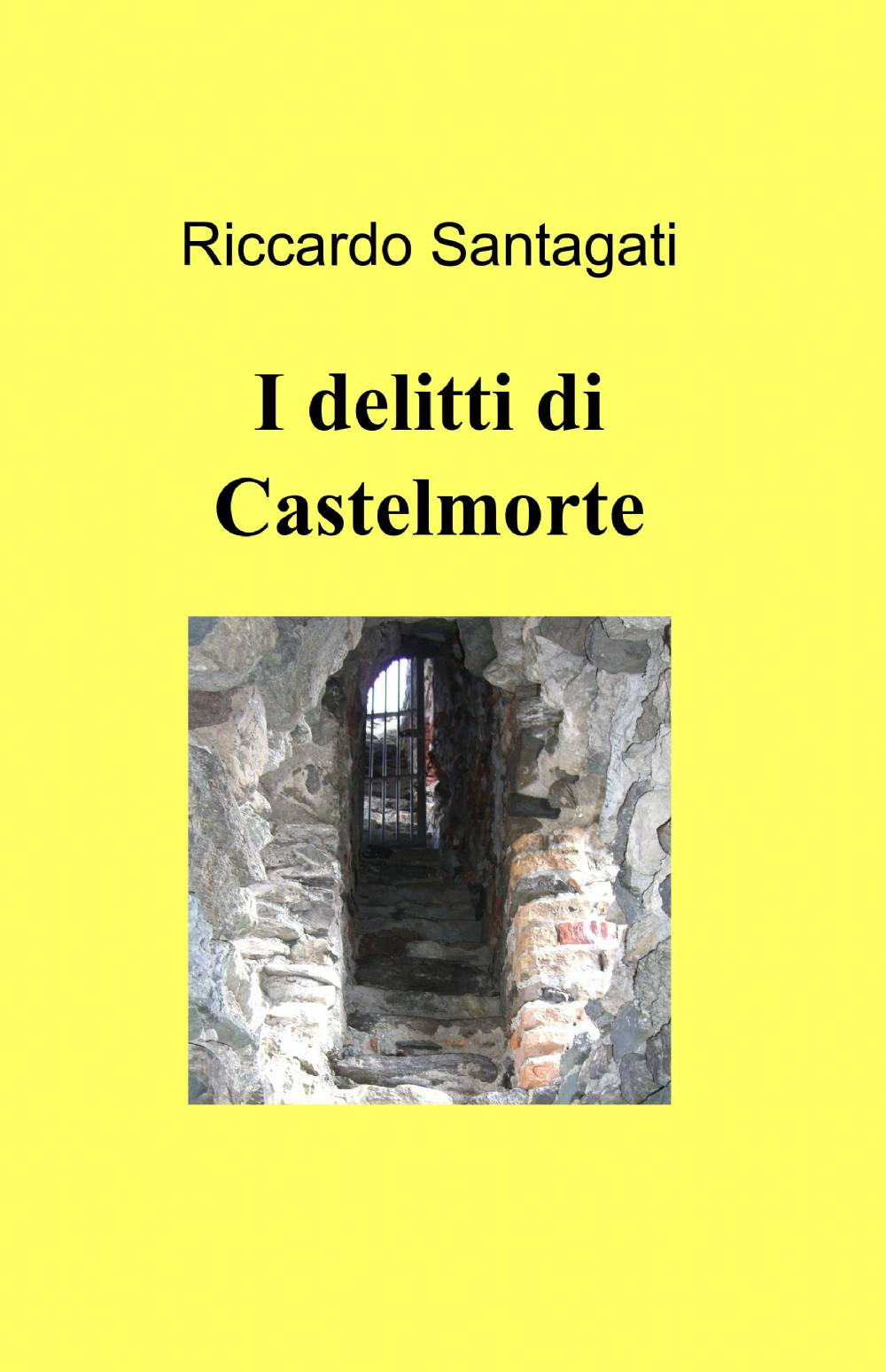 I delitti di Castelmorte