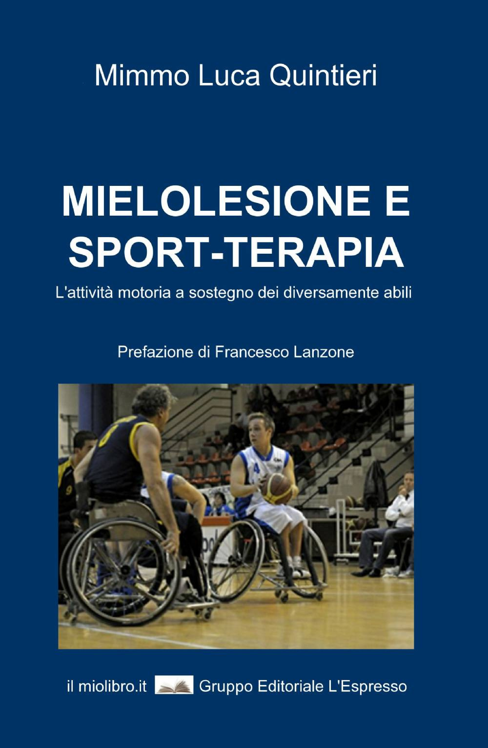 Mielolesione e sport-terapia
