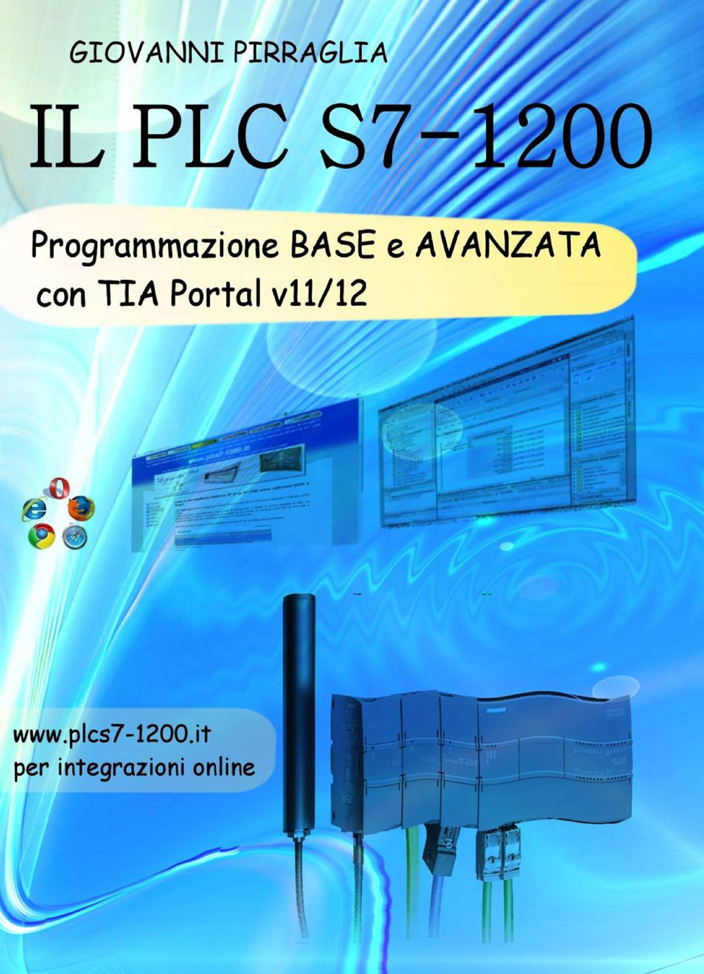 Il PLC S7-1200. Programmazione base e avanzata