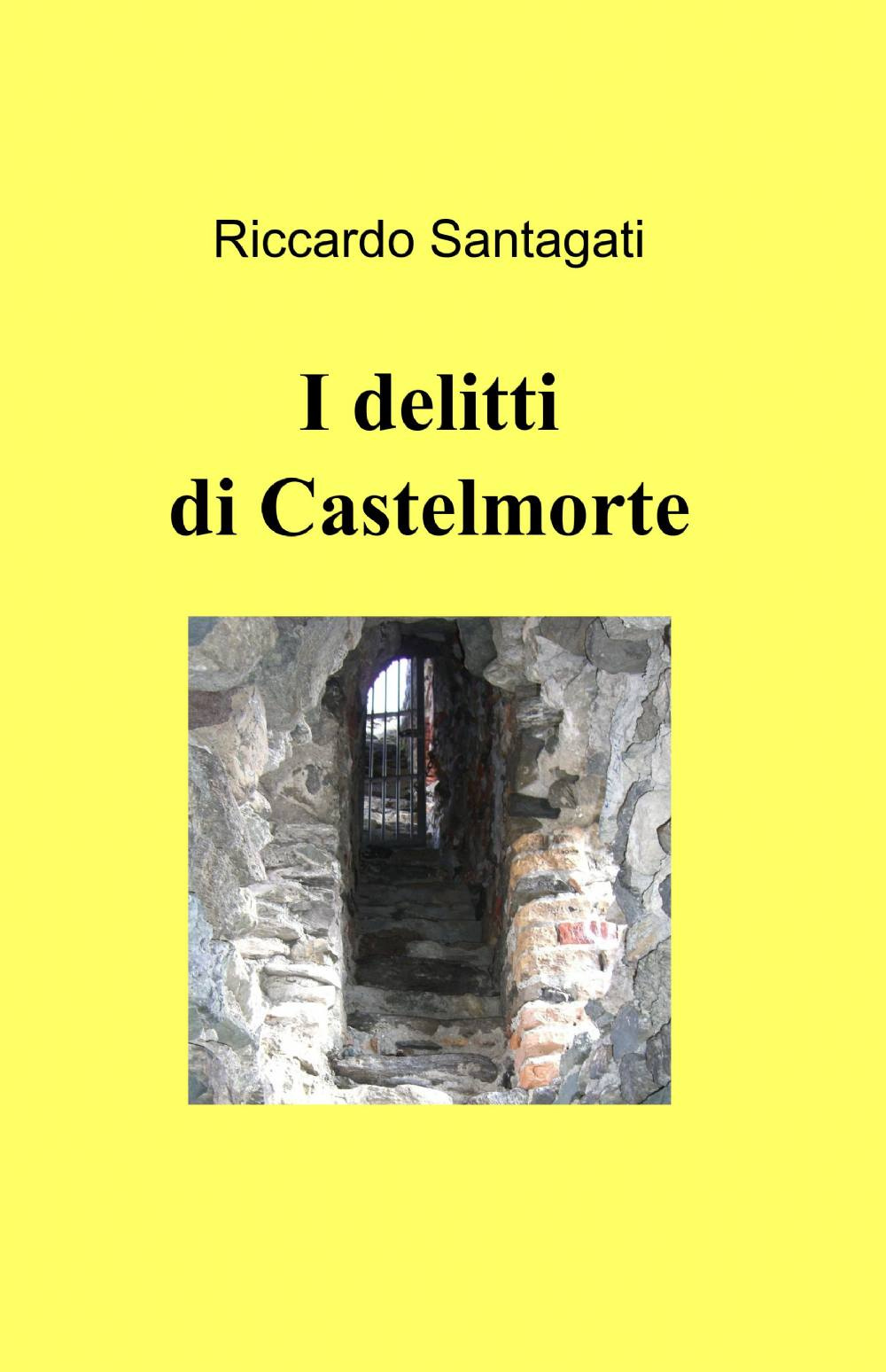I delitti di Castelmorte