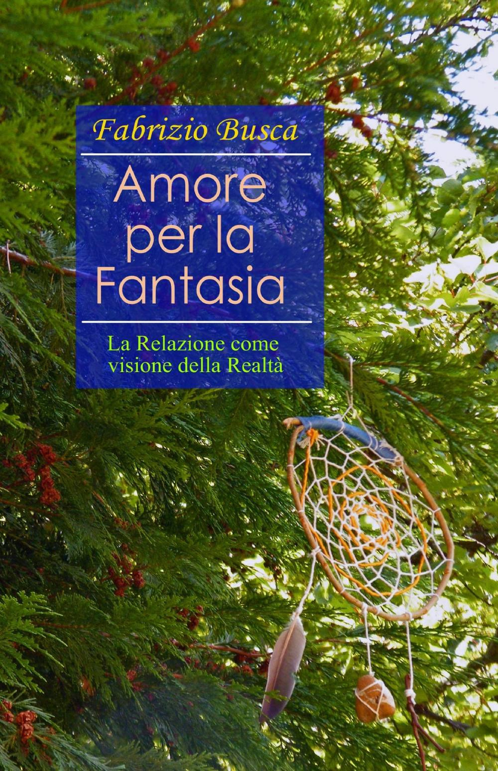 Amore per la fantasia