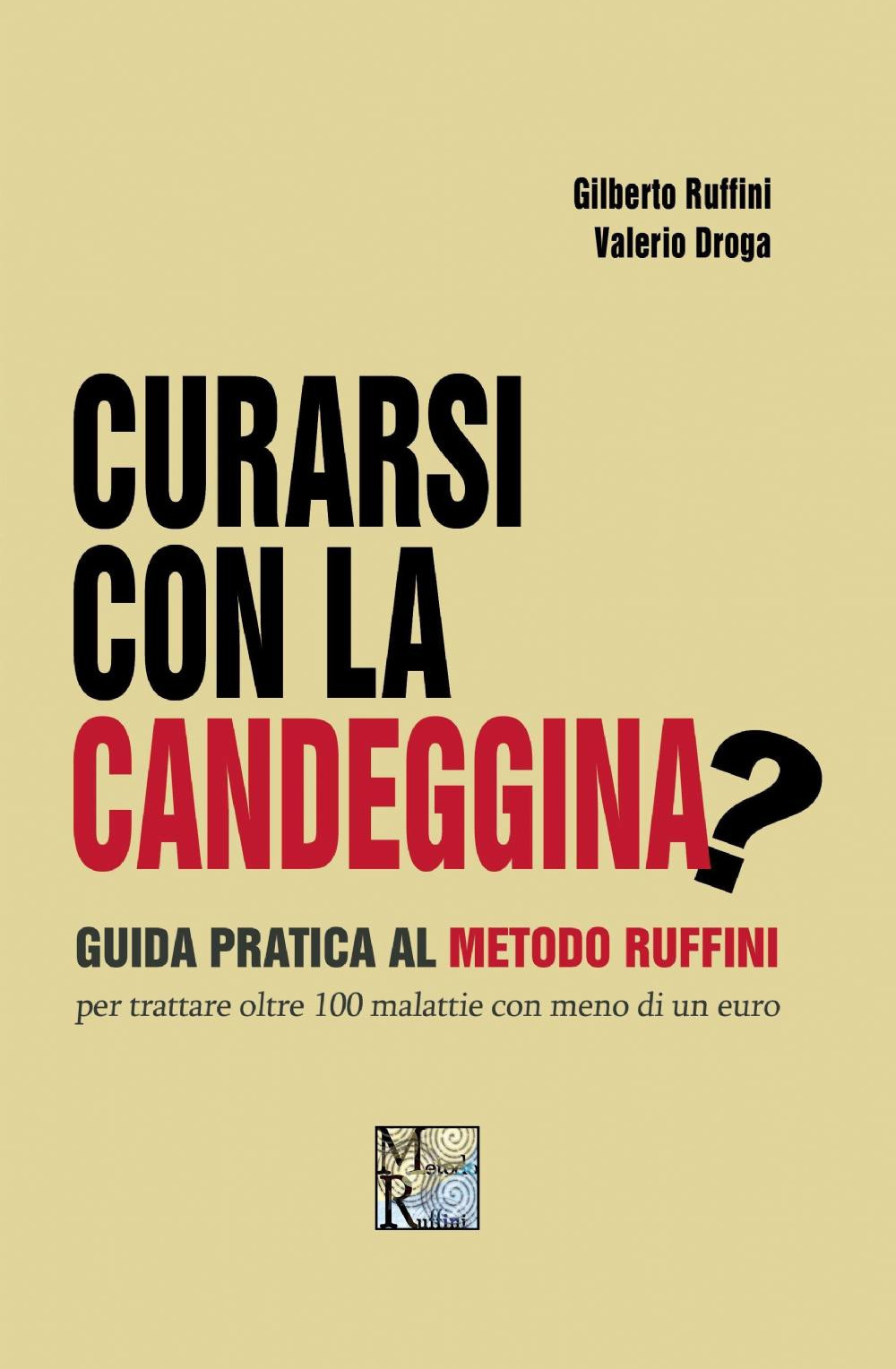 Curarsi con la candeggina?