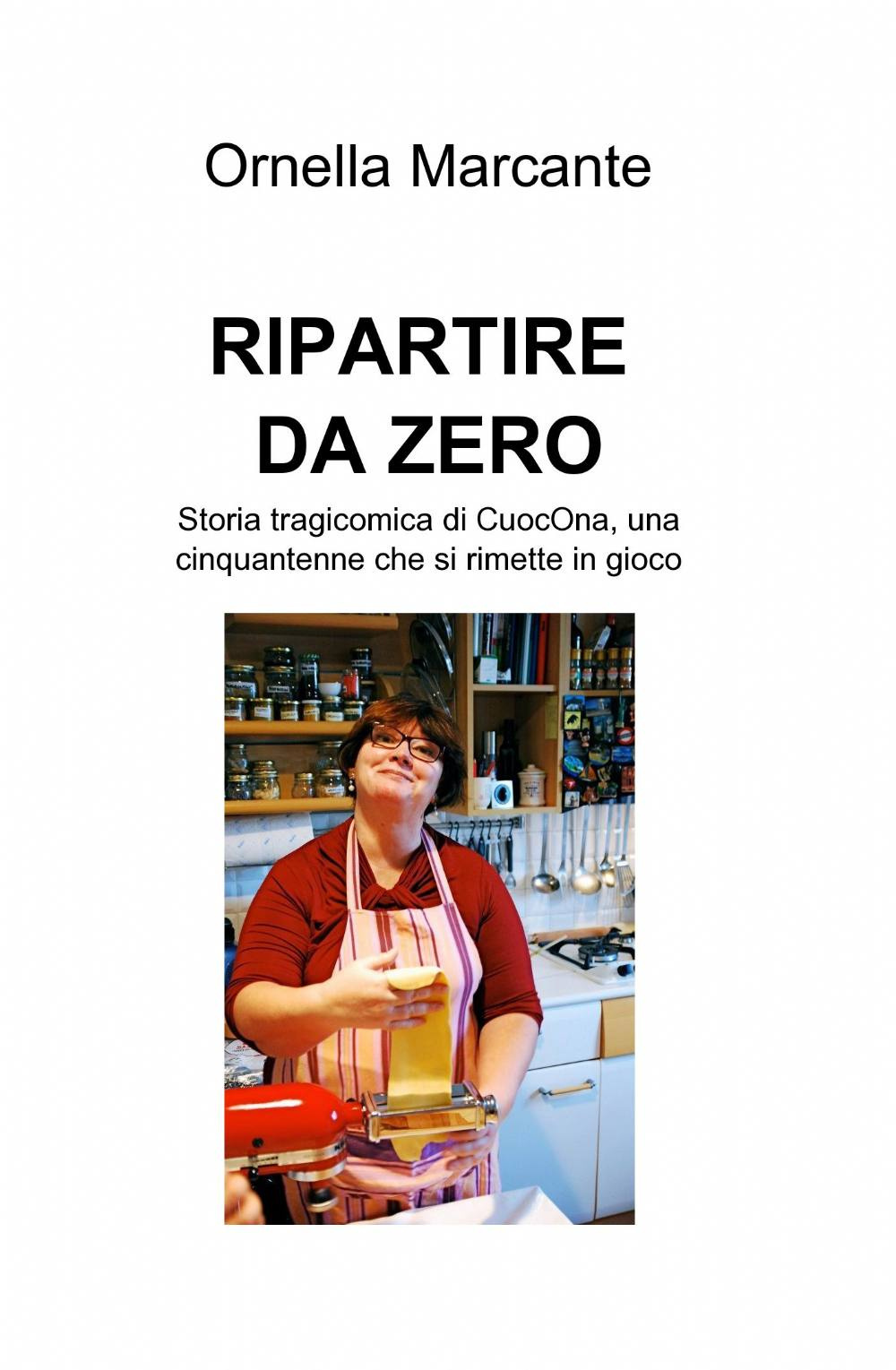 Ripartire da zero