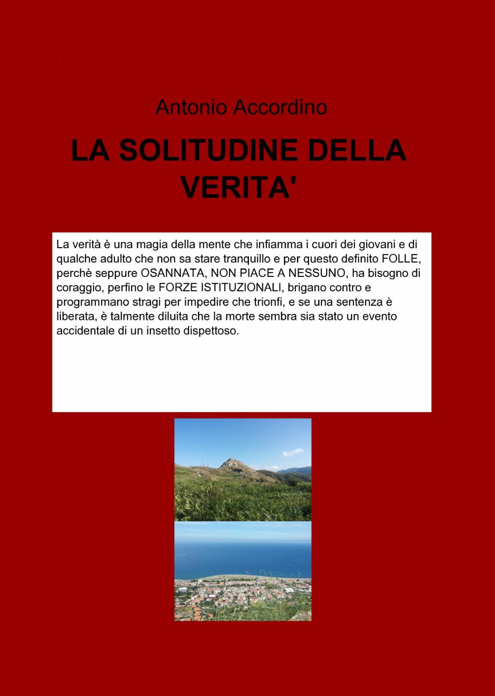 La solitudine della verità