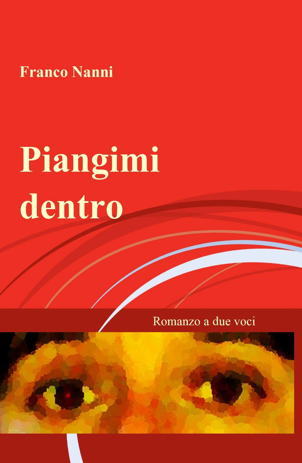 Piangimi dentro