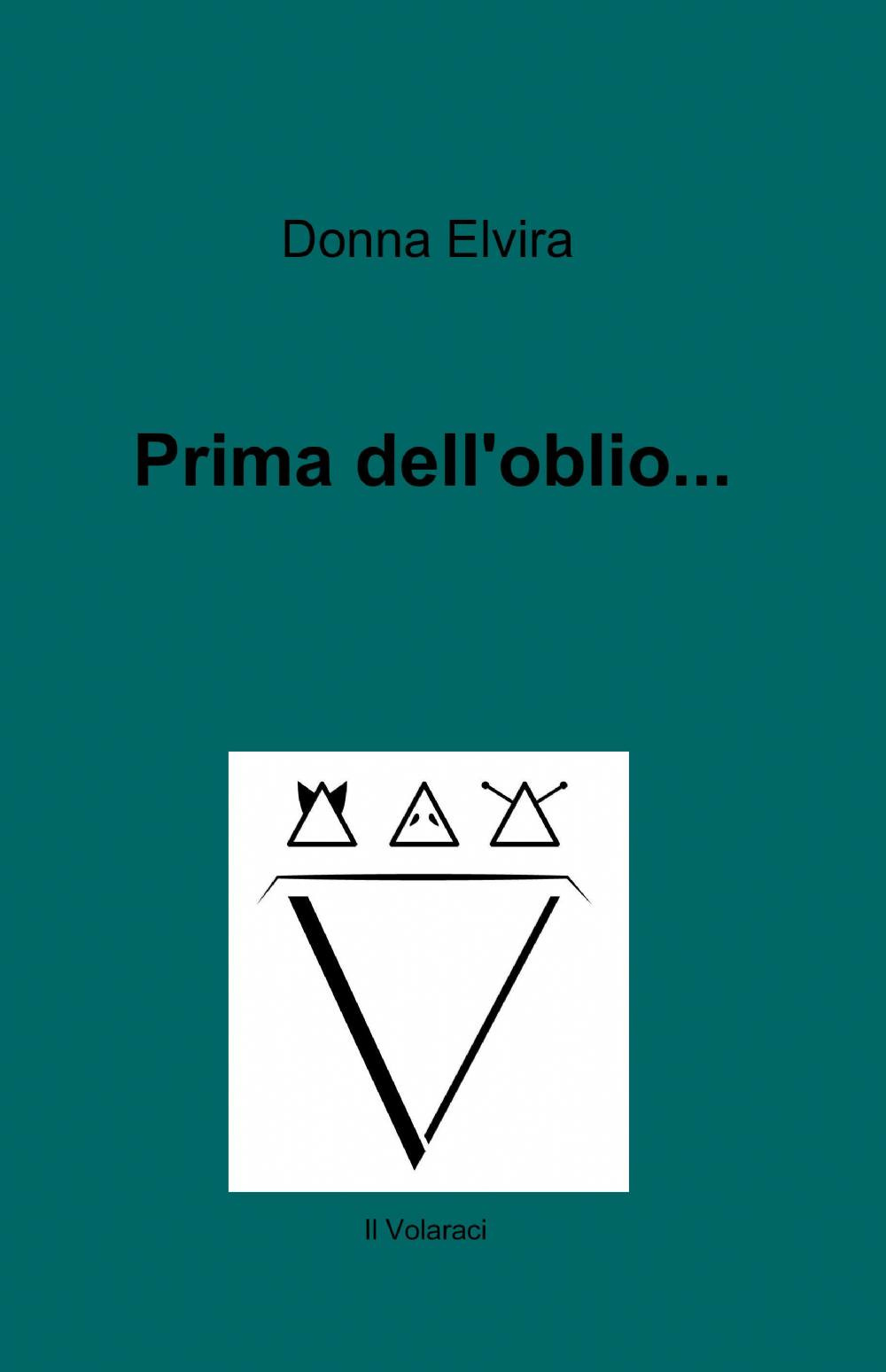 Prima dell'oblio...