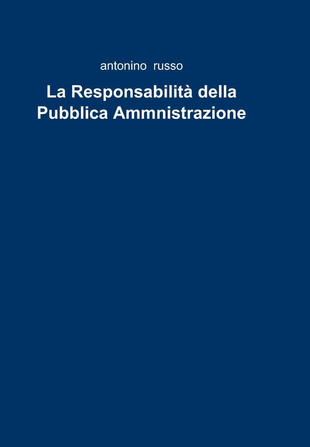 La responsabilità della pubblica ammnistrazione
