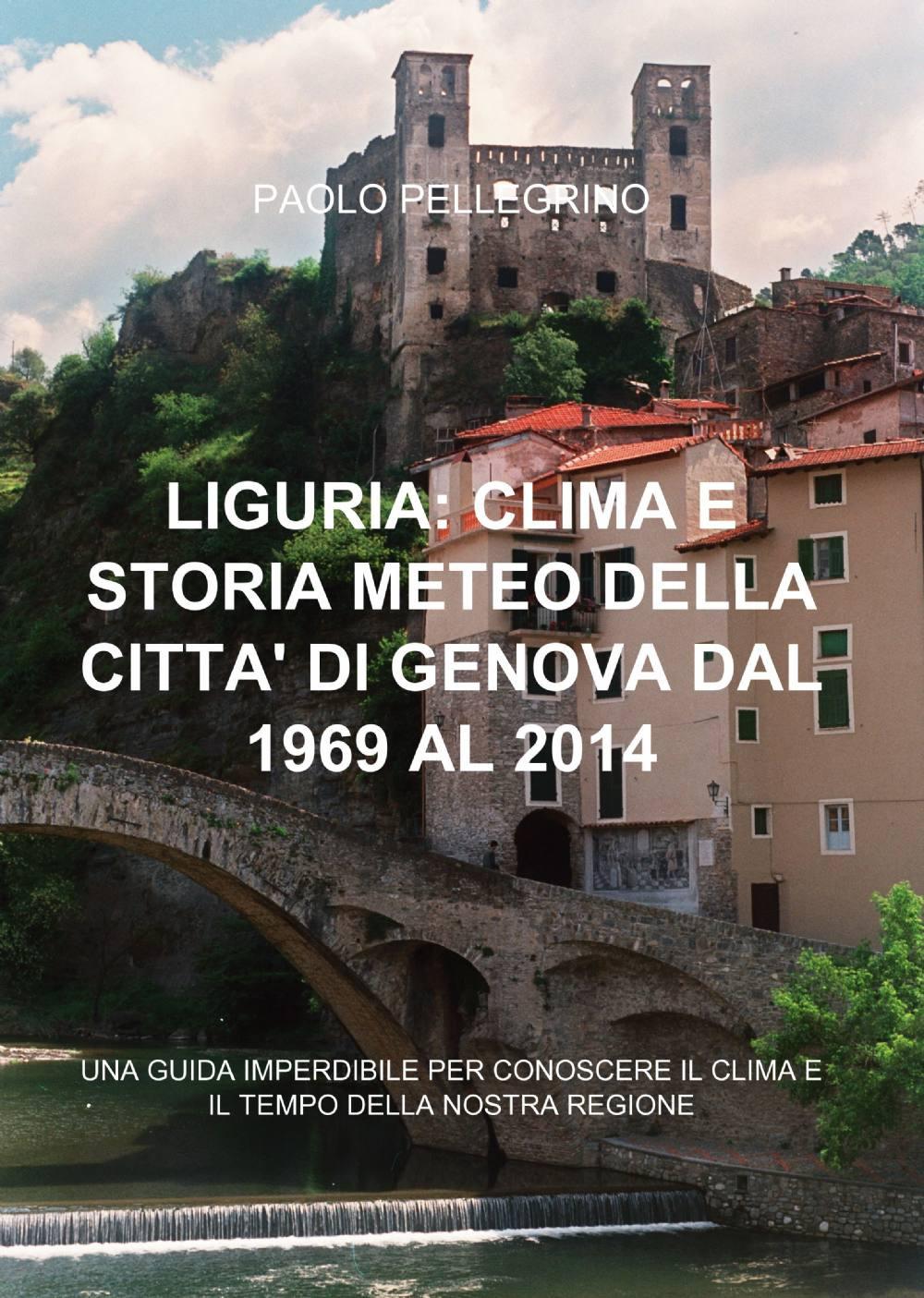 Liguria: clima e storia meteo della città di Genova dal 1969 al 2012