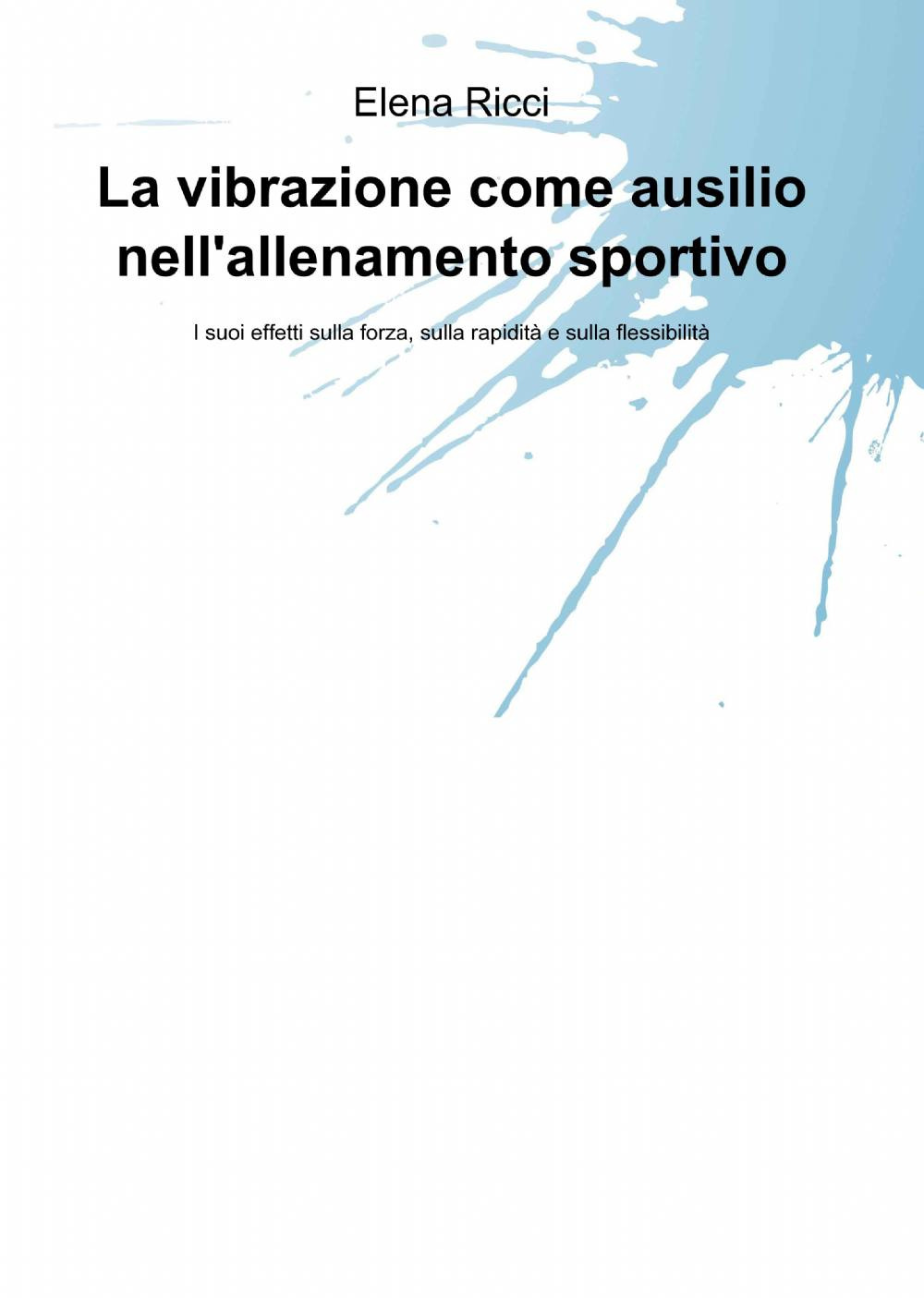 La vibrazione come ausilio nell'allenamento sportivo