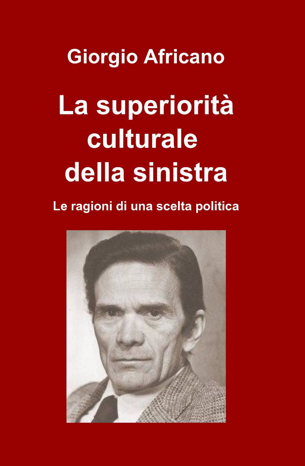 La superiorità culturale della sinistra