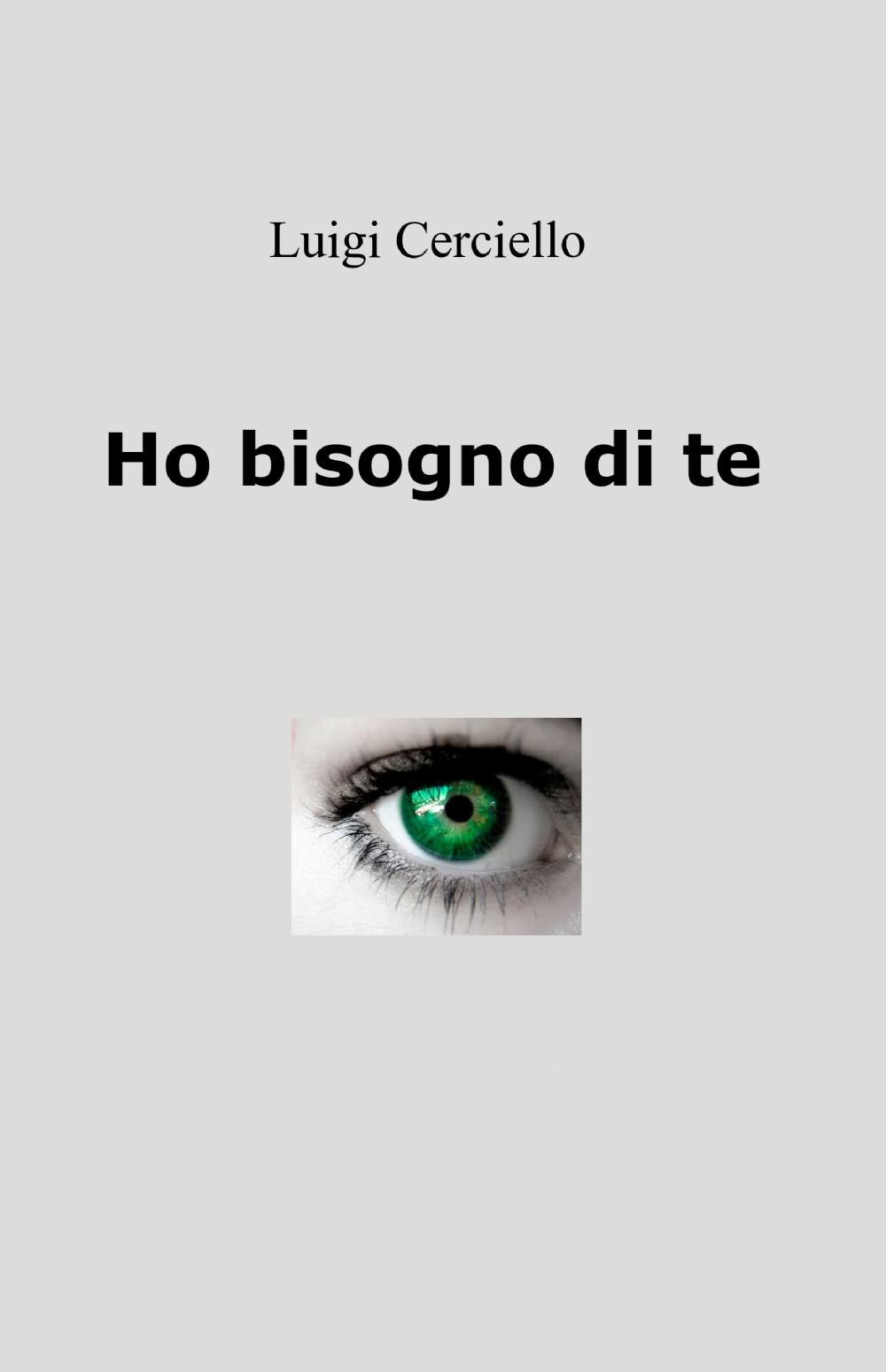 Ho bisogno di te