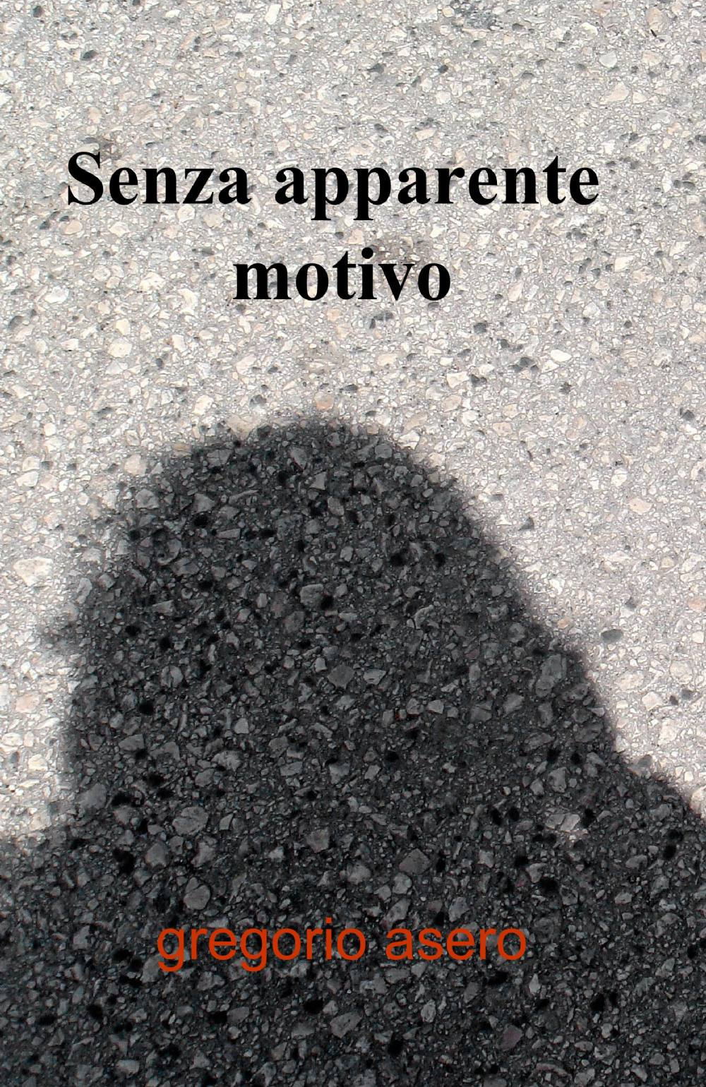 Senza apparente motivo