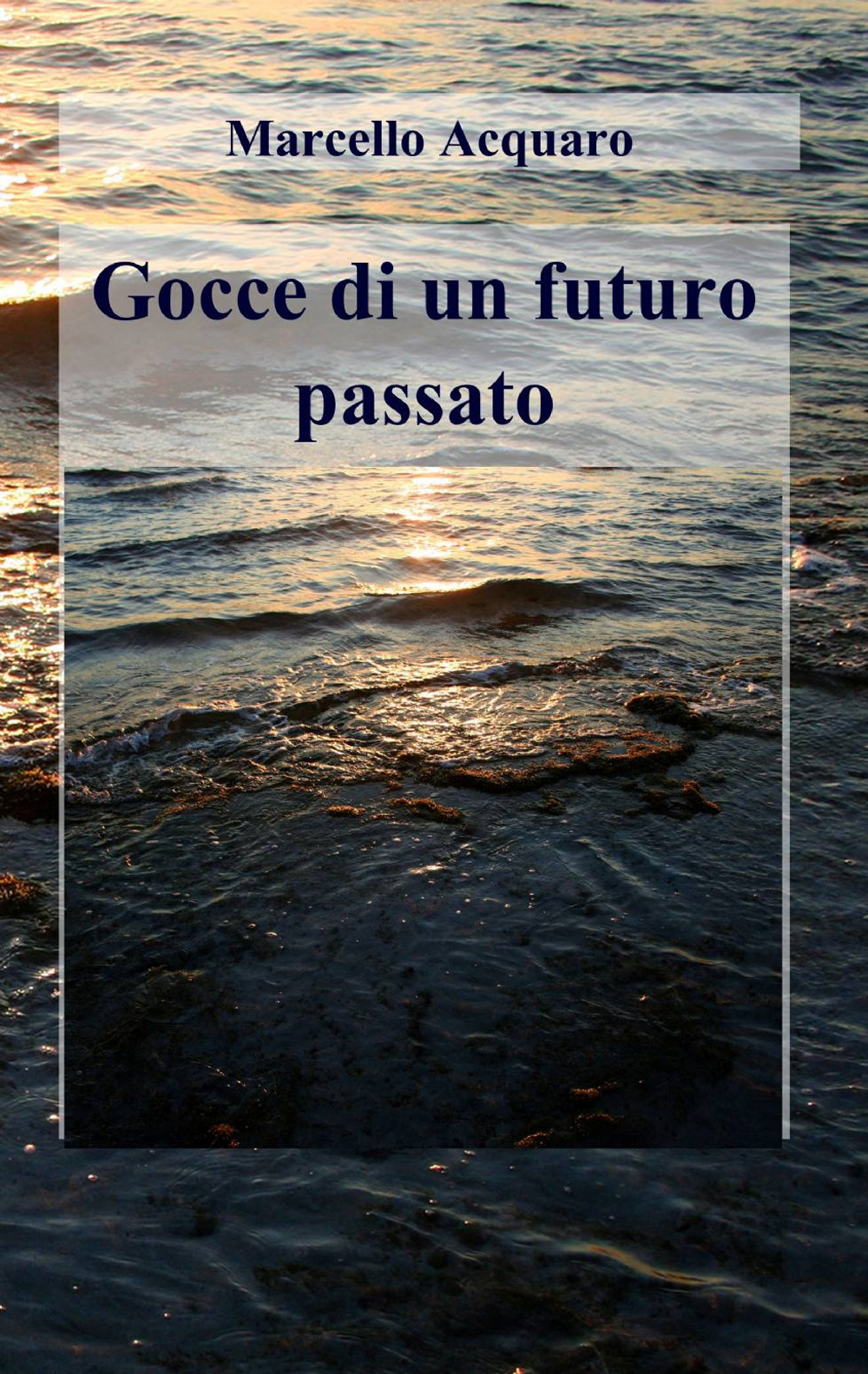 Gocce di un futuro passato